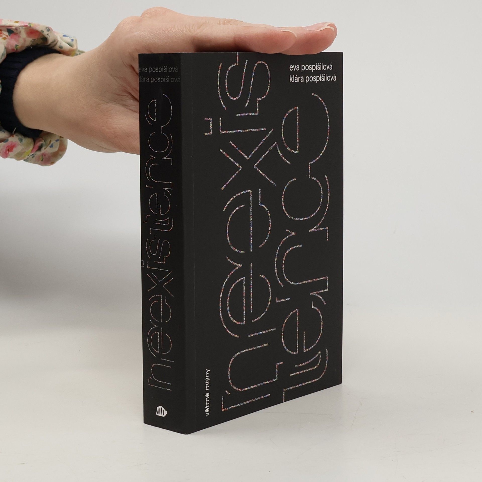 Eva Pospíšilová Neexistence