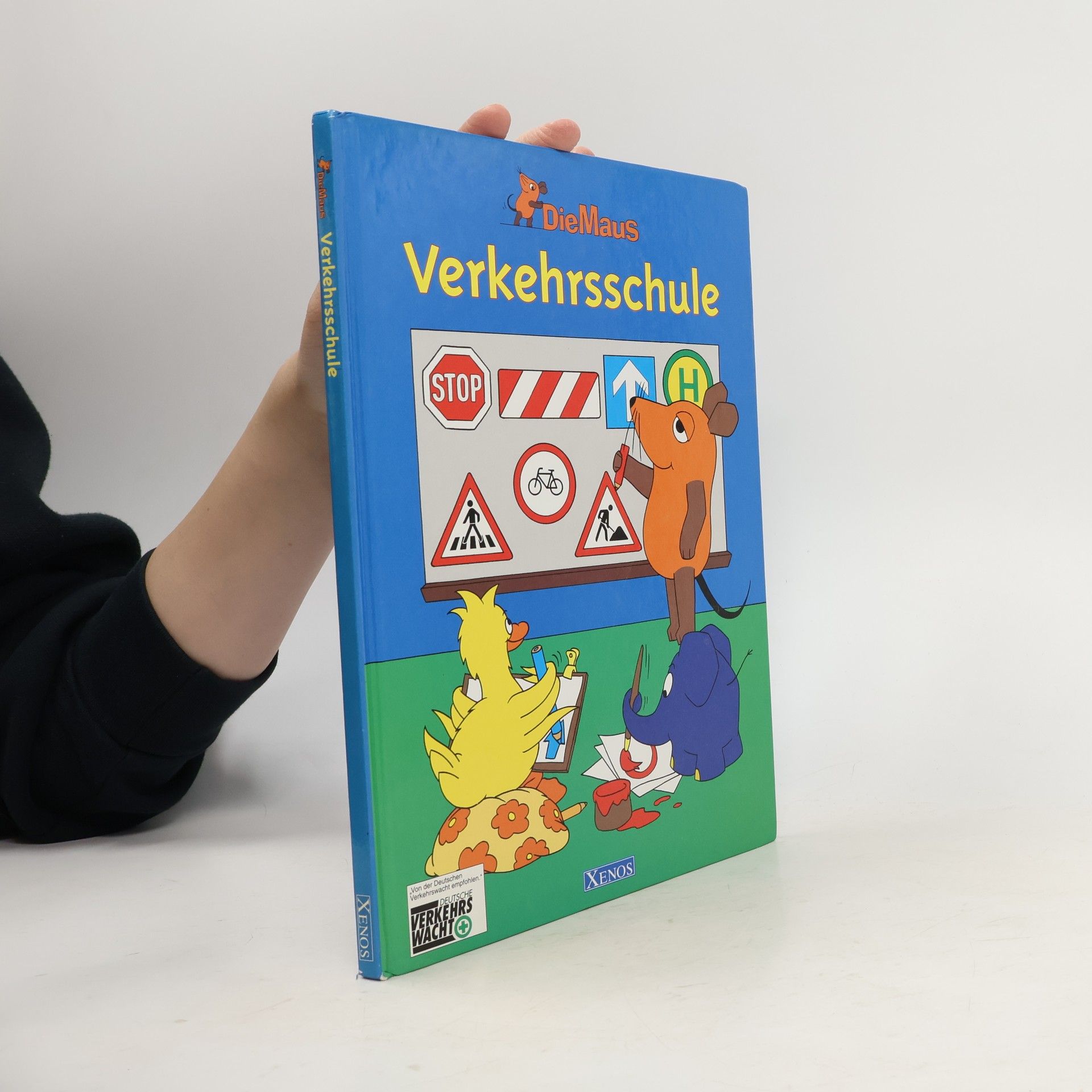 Anneli Kinzel Die Maus. Verkehrsschule