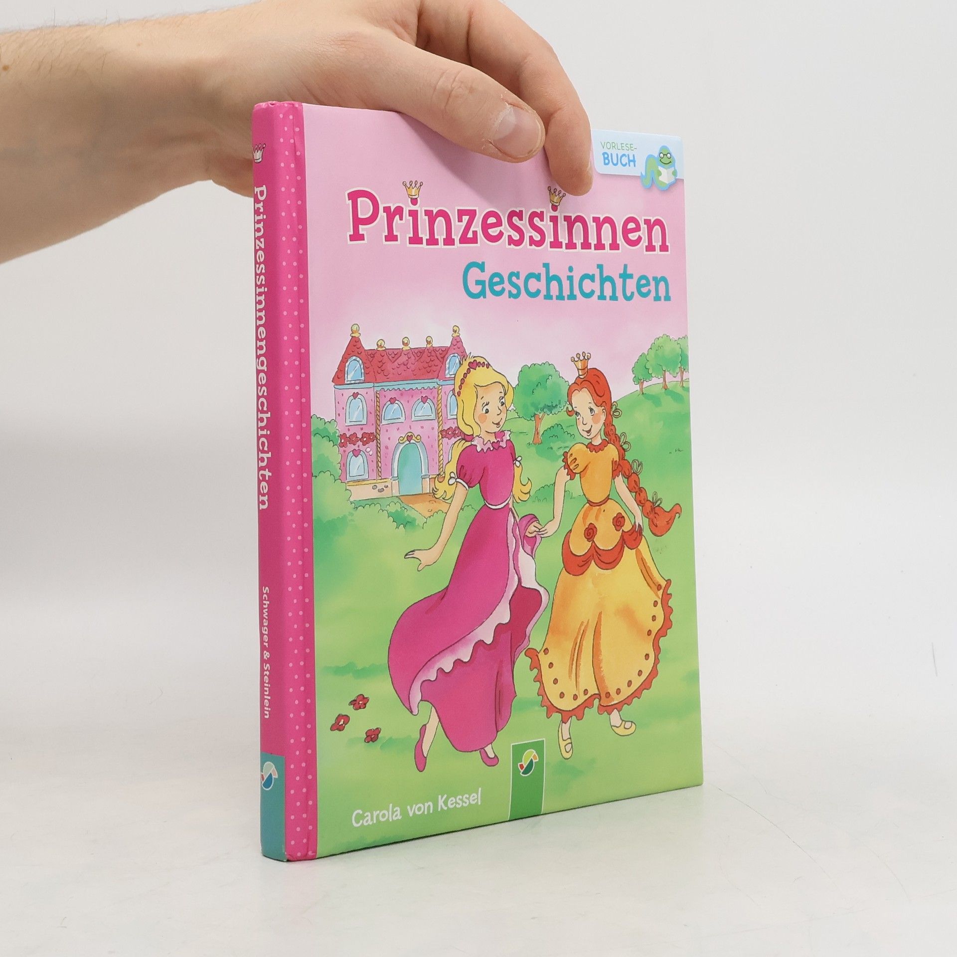 Carola von Kessel Prinzessinnengeschichten