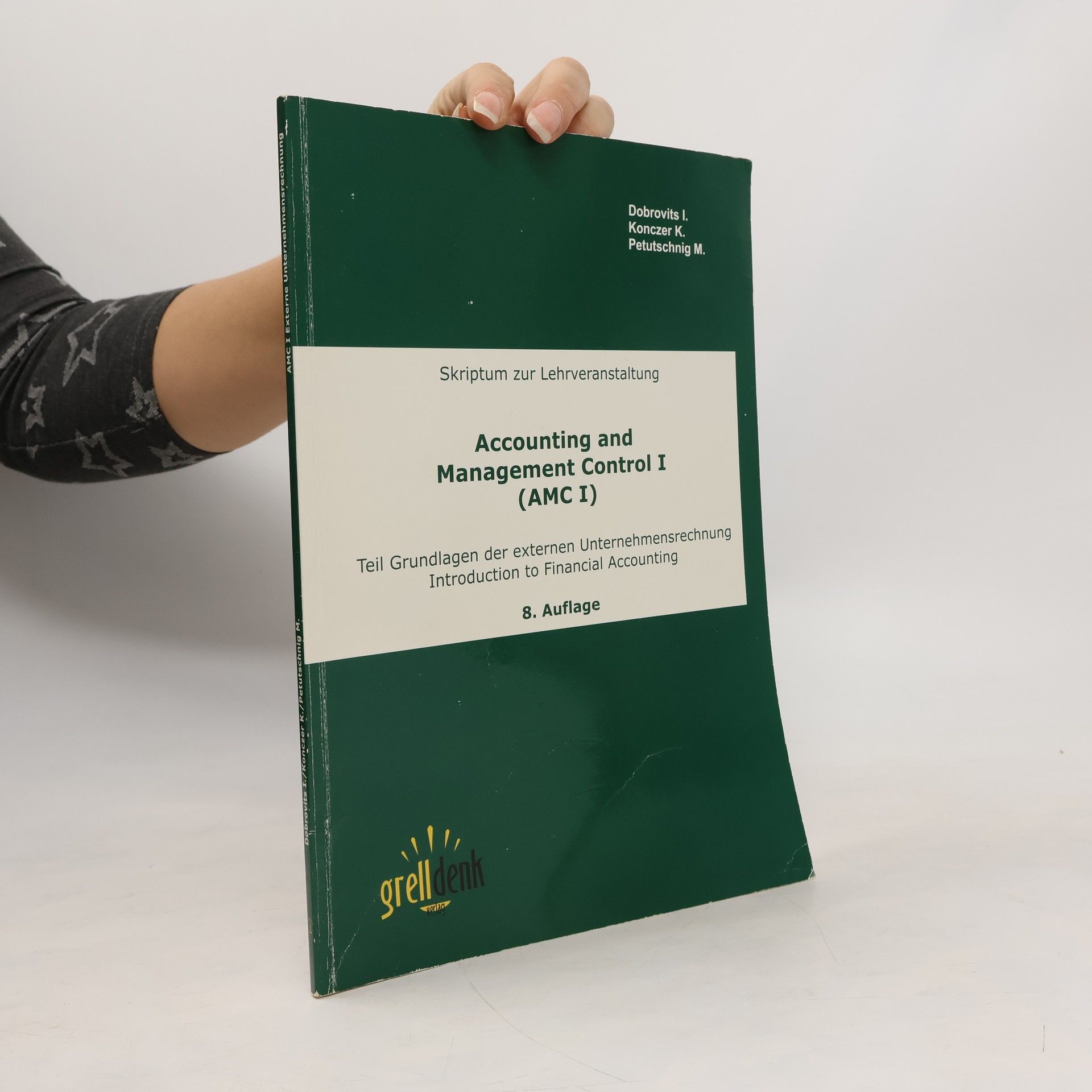 Autorenkollektiv Accounting for Management Control I (AMC I)