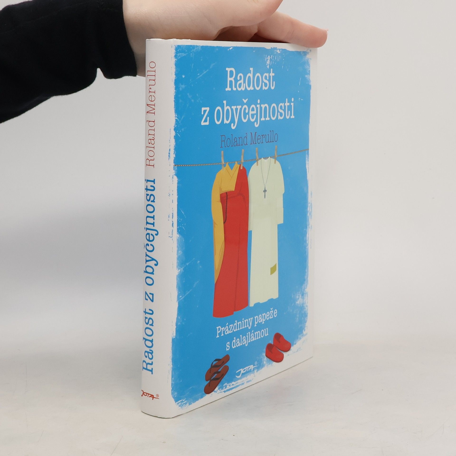 Roland Merullo Radost z obyčejnosti