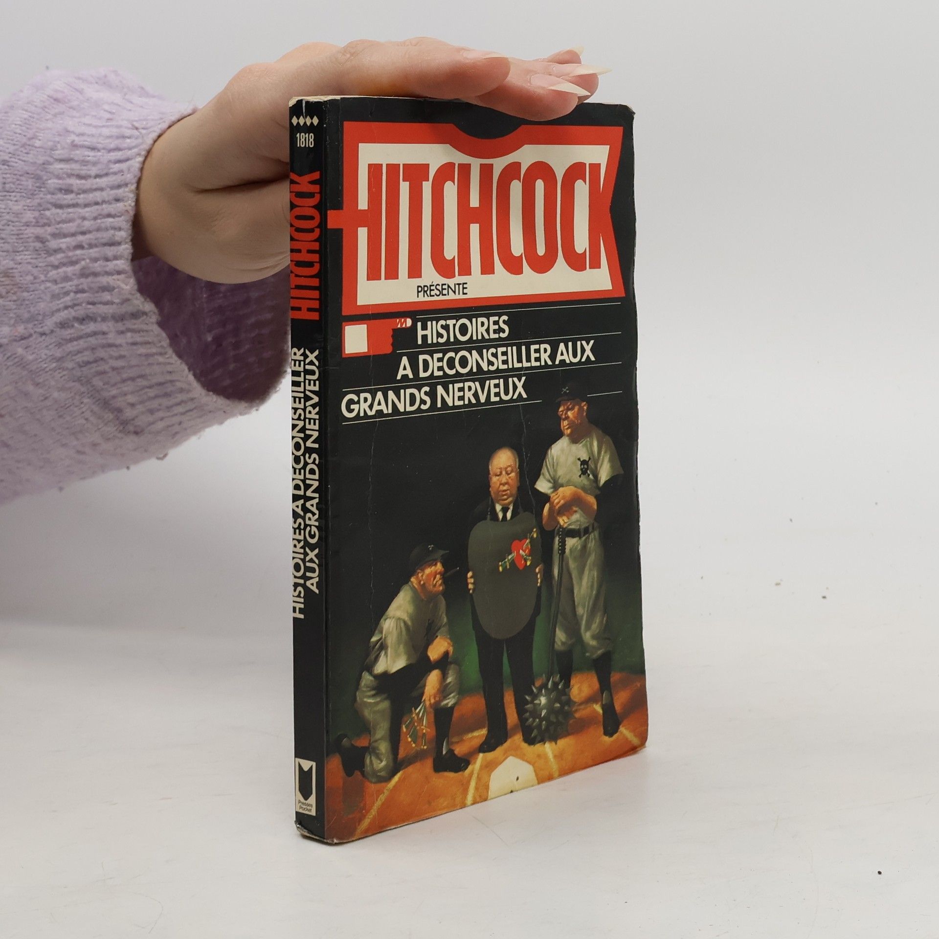 Alfred Hitchcock Hitchcock - 1818: Histoires à déconseiller aux grands nerveux