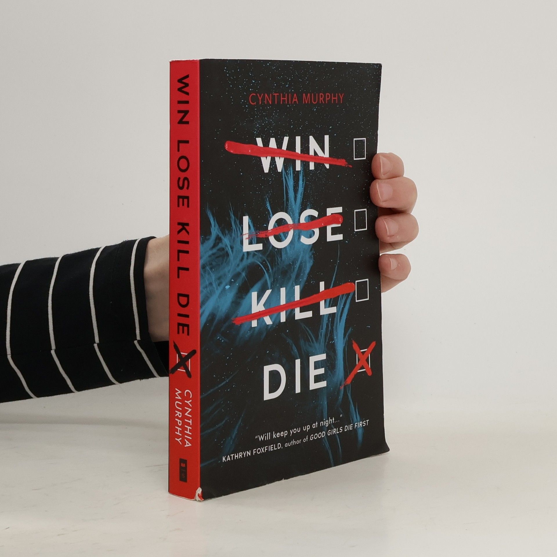 Cynthia Murphy Win Lose Kill Die