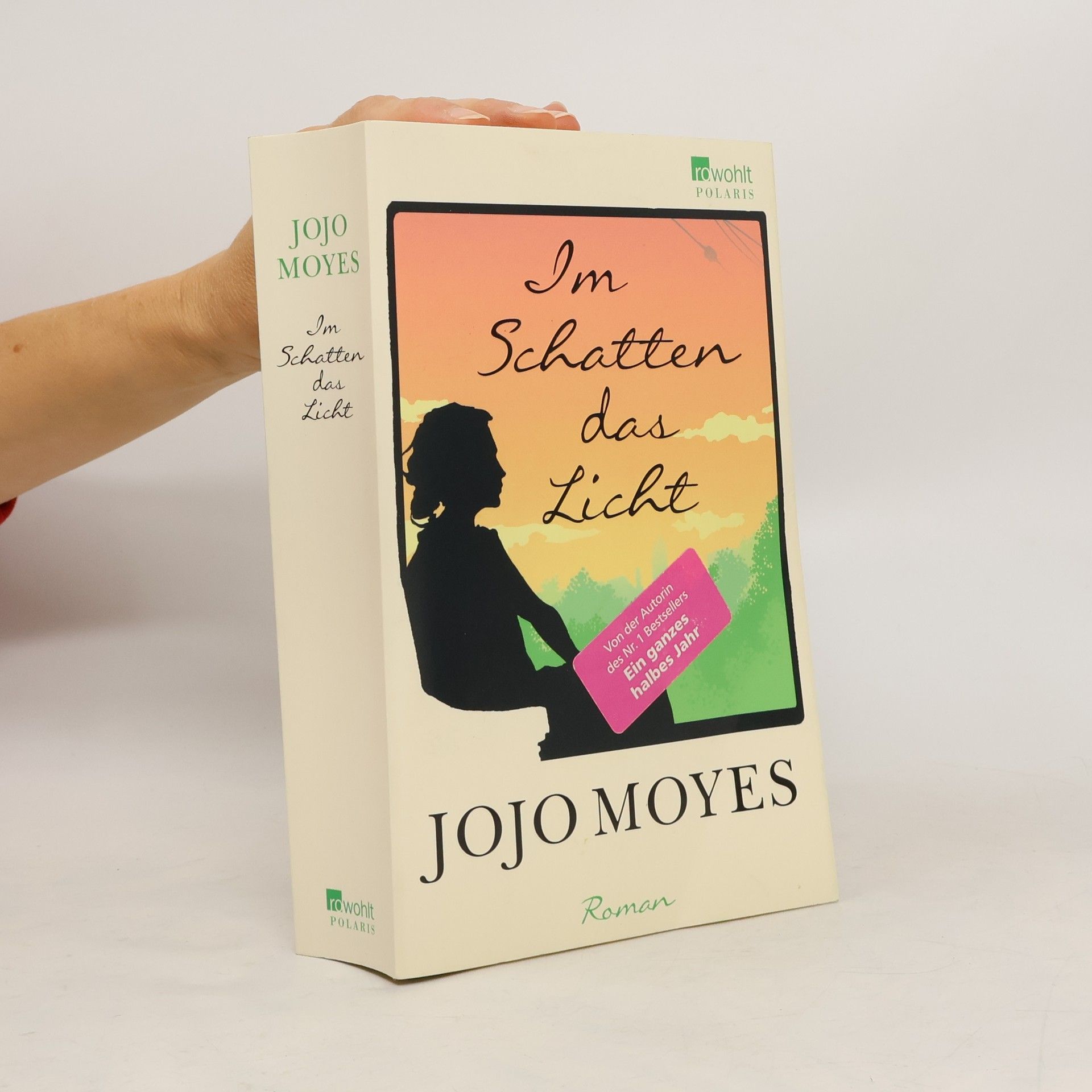 Jojo Moyes Im Schatten das Licht