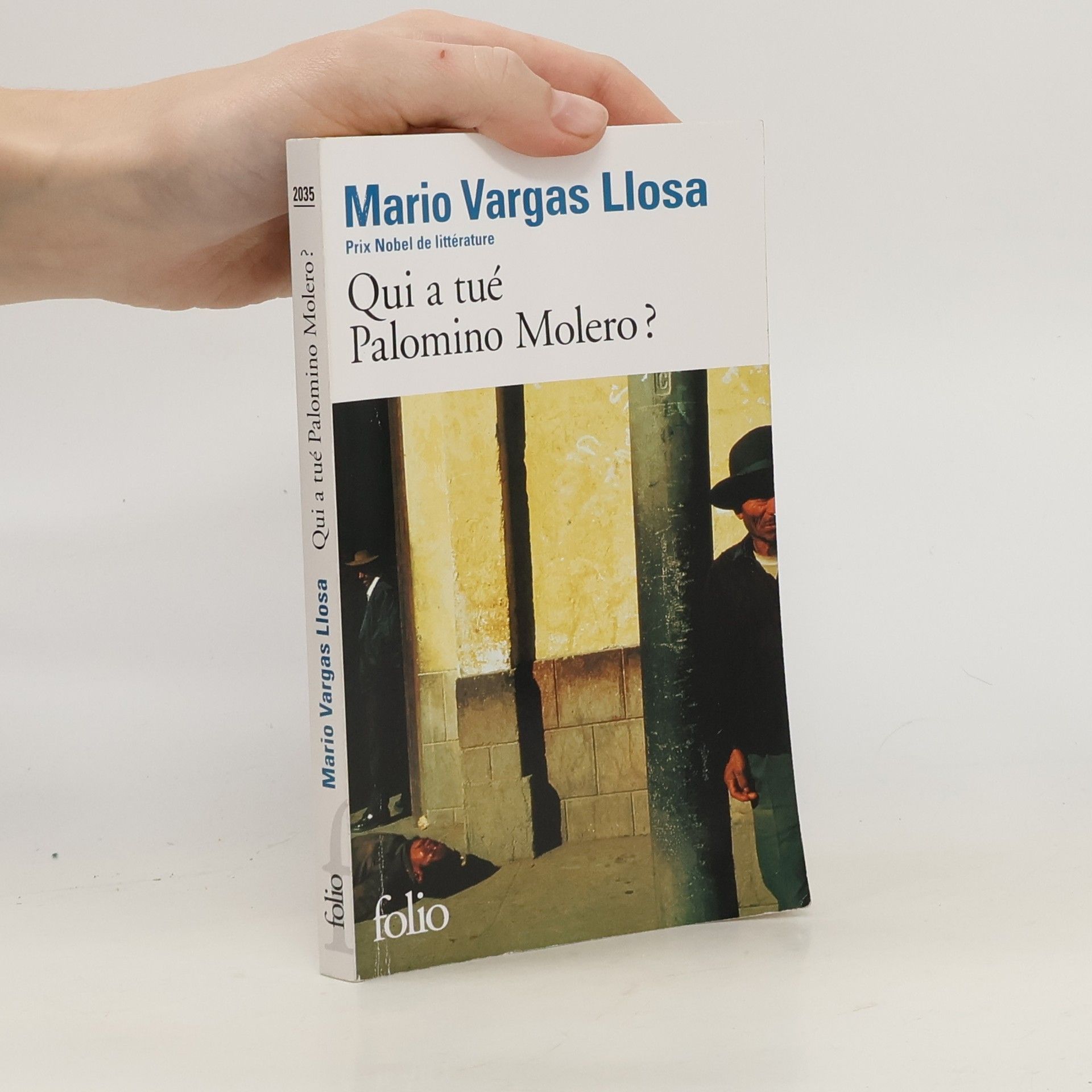 Mario Vargas Llosa Folio: Qui a tué Palomino Molero?