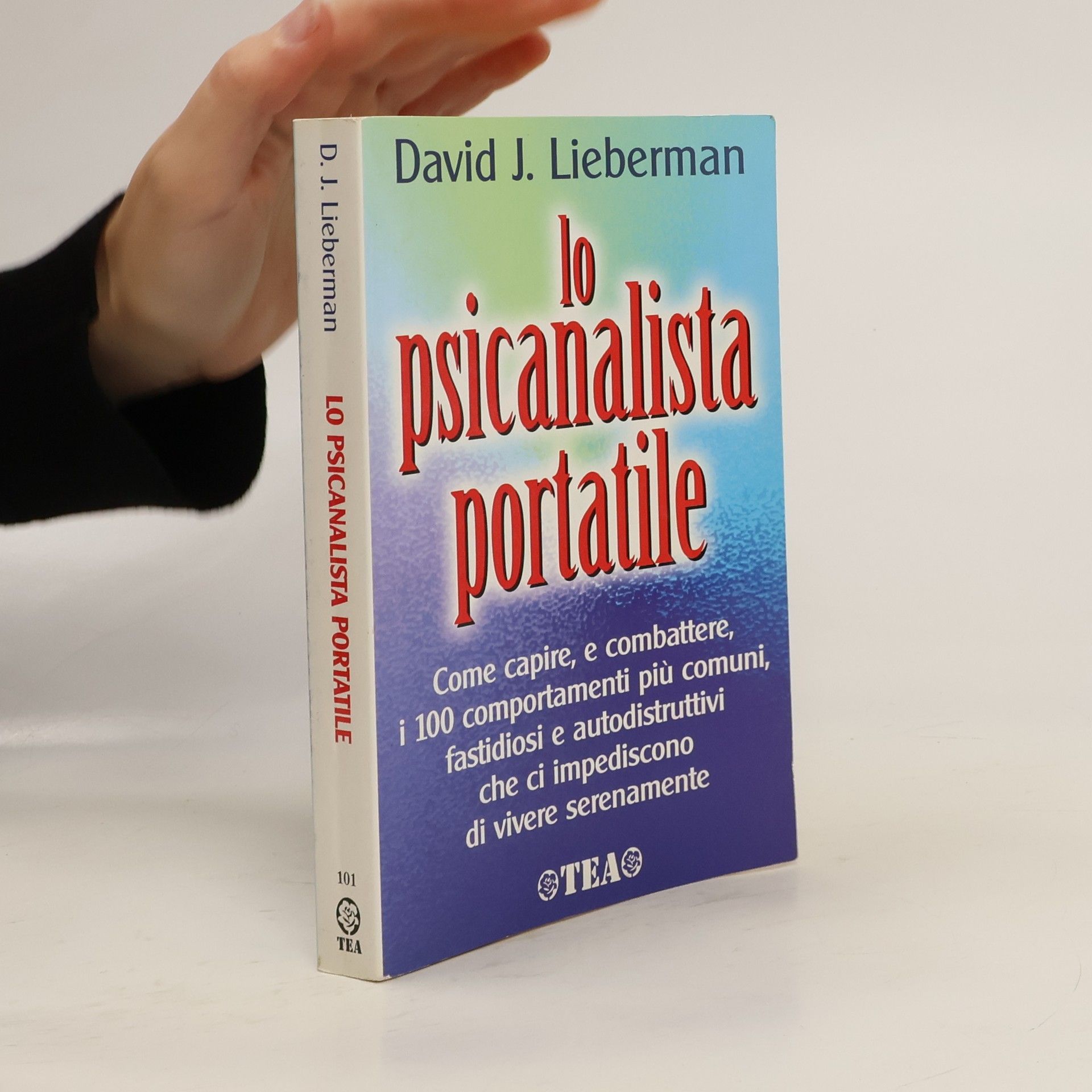 David J. Lieberman Lo psicanalista portatile