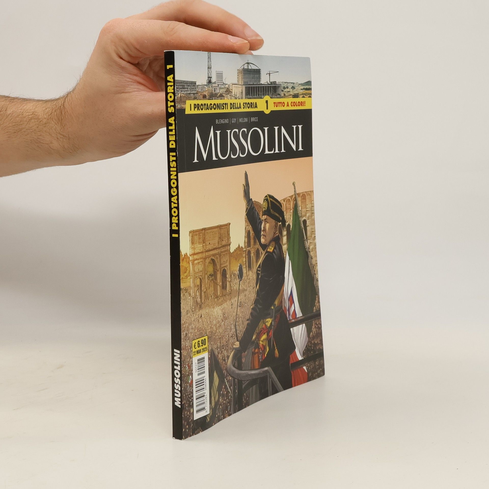 Mussolini. I protagonisti della storia