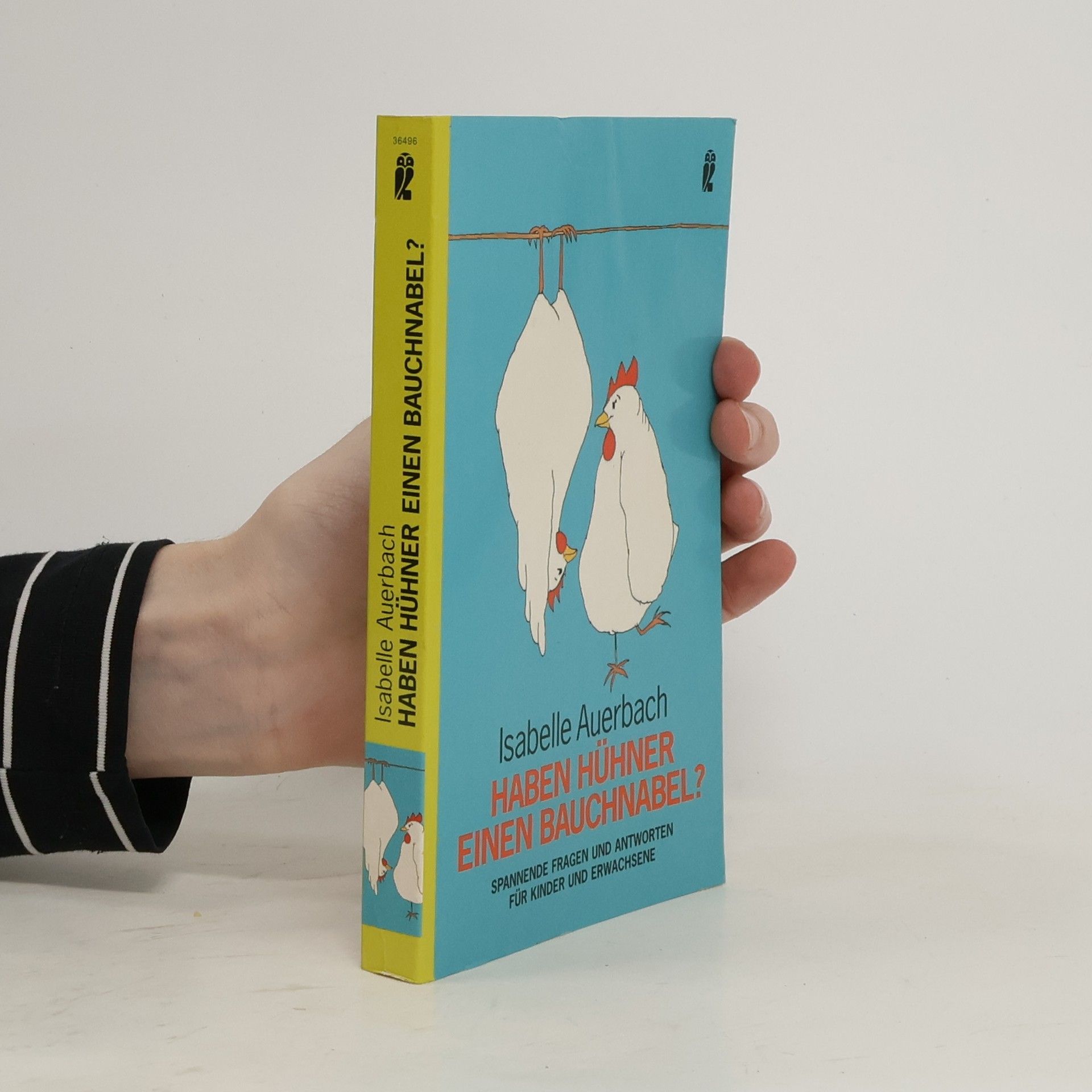 Isabelle Auerbach Haben Hühner einen Bauchnabel?