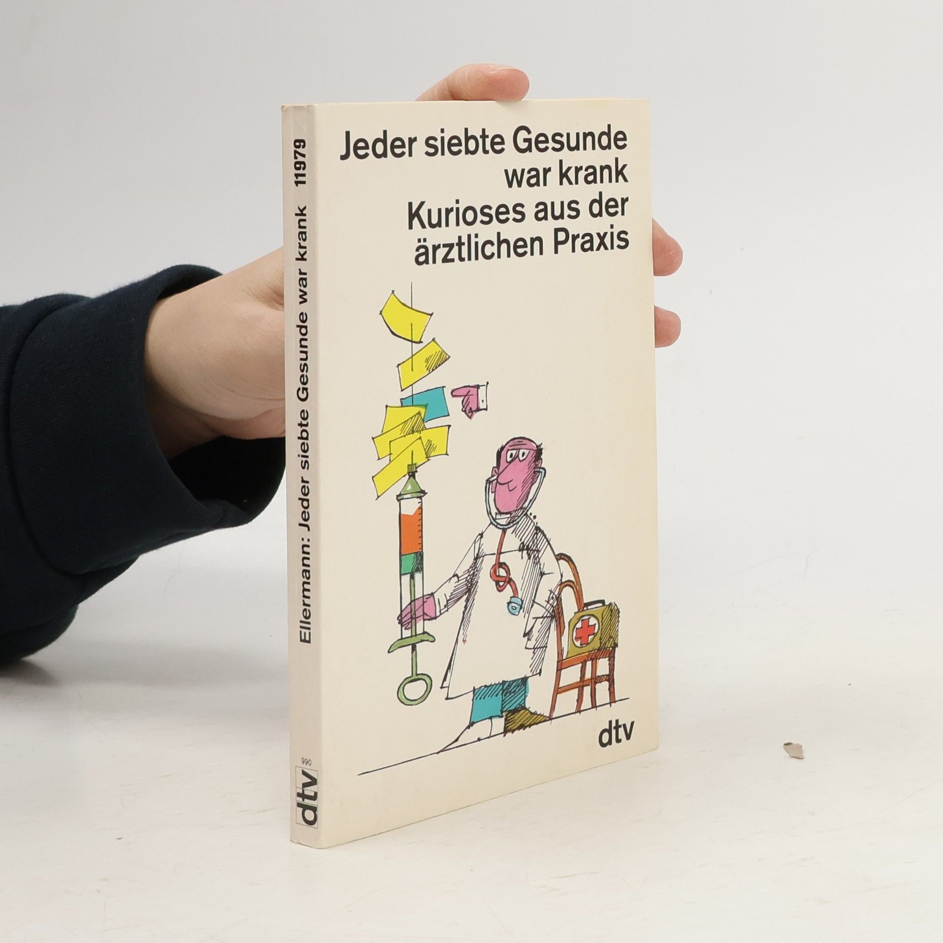 Kolektiv autorů Jeder siebte Gesunde war krank