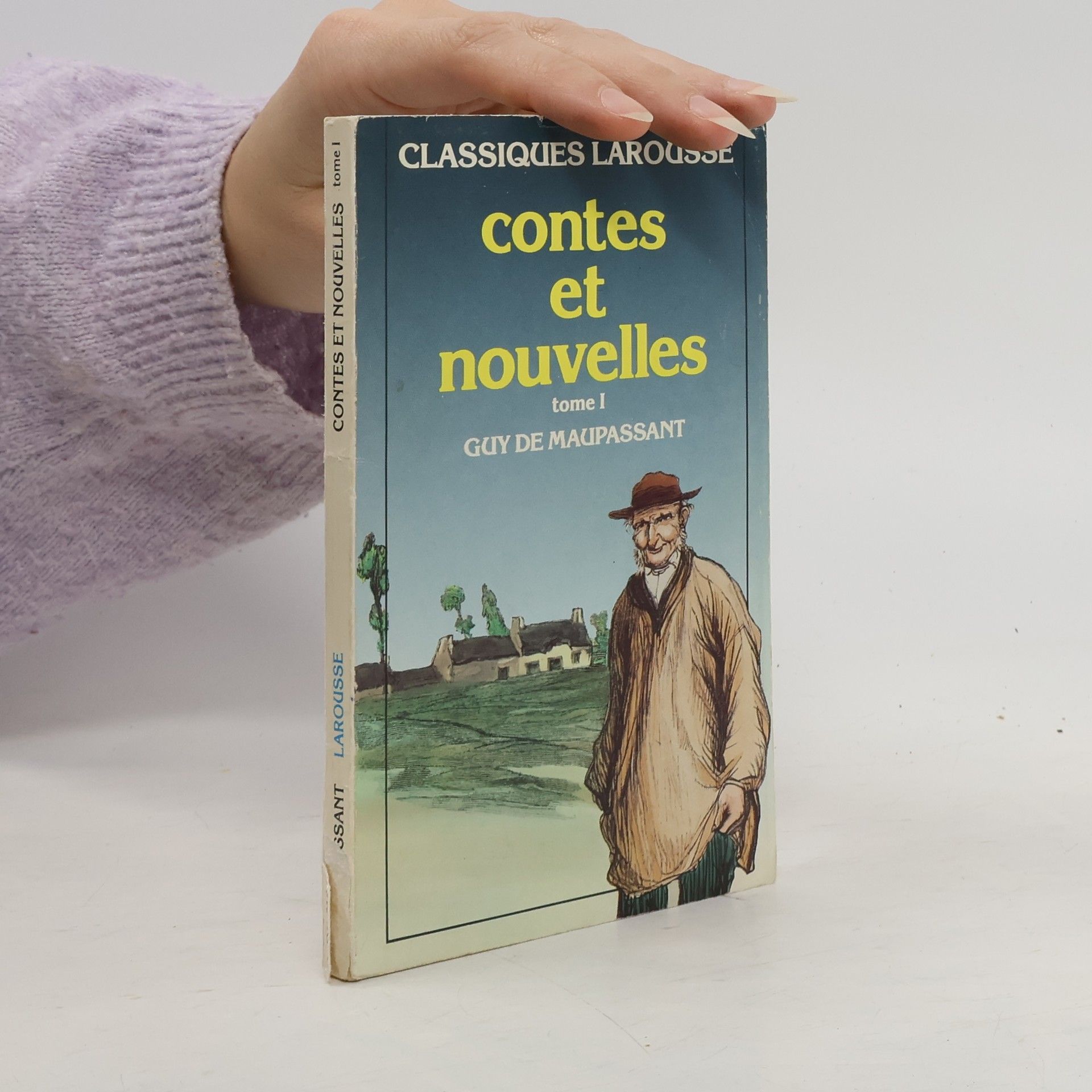 Guy de Maupassant Classiques Larousse - 1: Contes et nouvelles