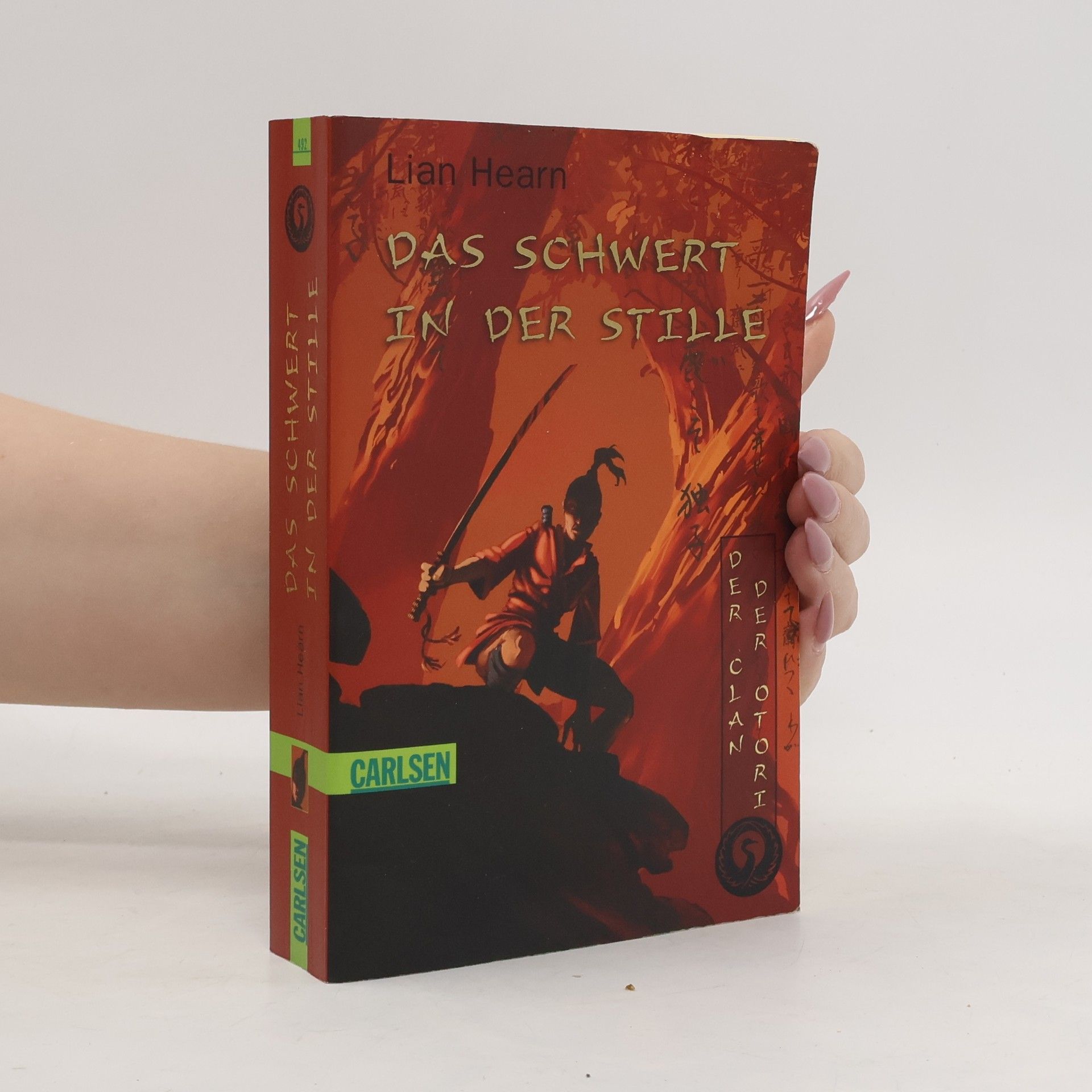 Lian Hearn Das Schwert in der Stille