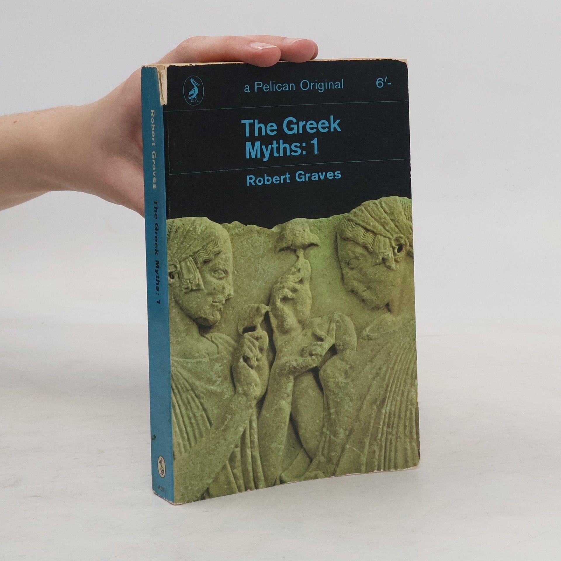 Robert Graves The Greek Myths: 1