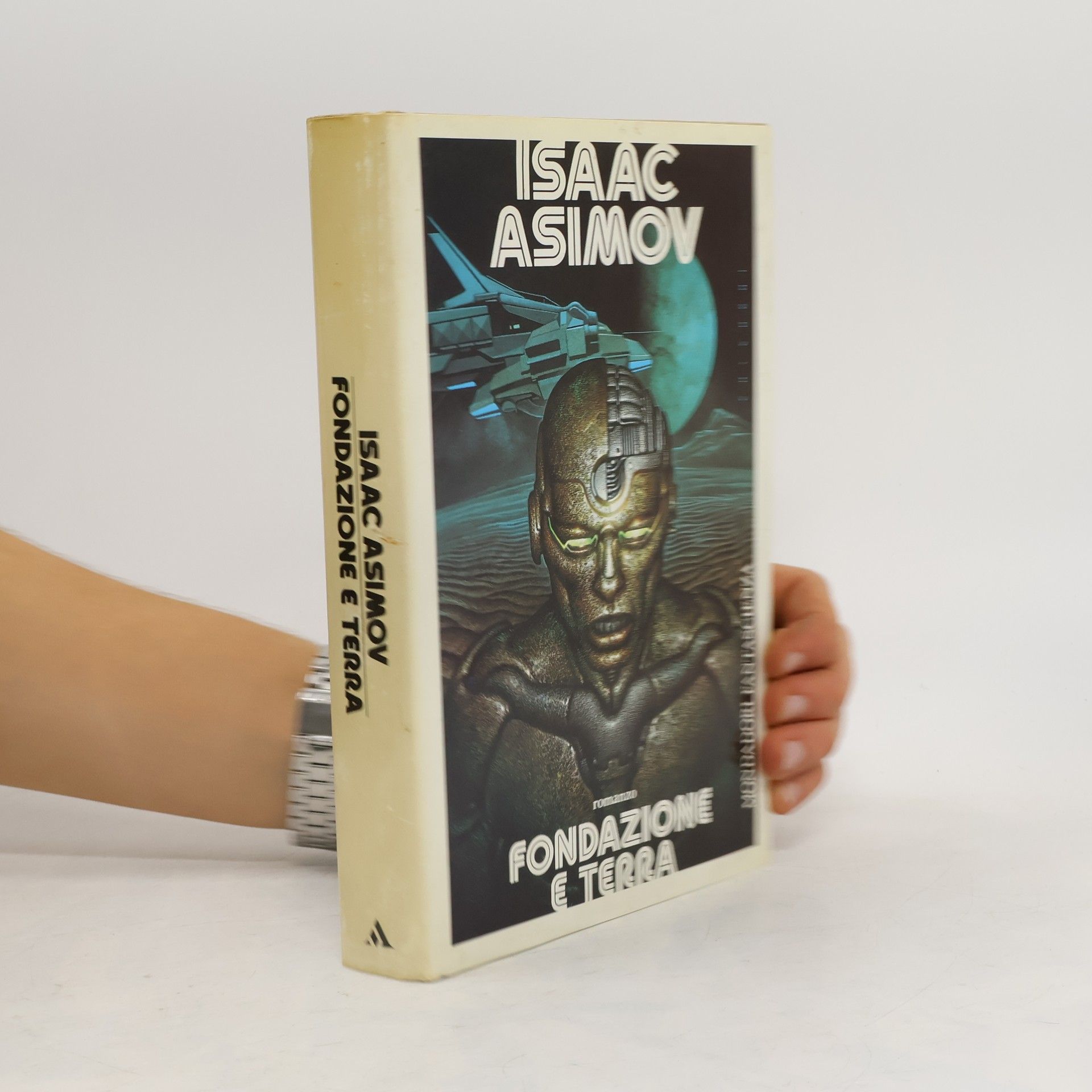 Isaac Asimov Fondazione e terra