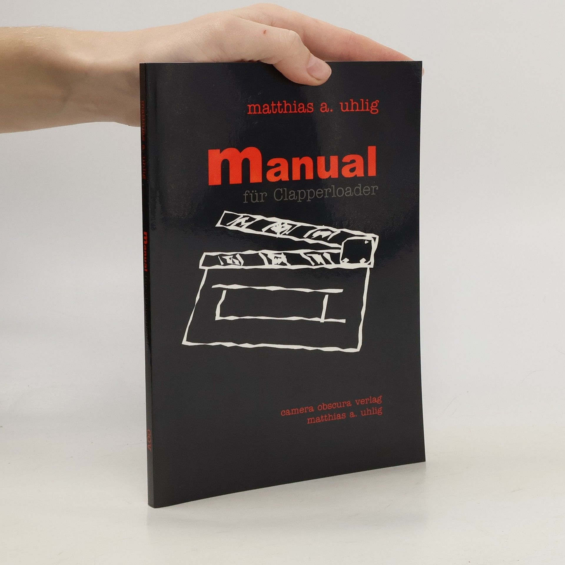 Matthias A. Uhlig Manual für Clapperloader