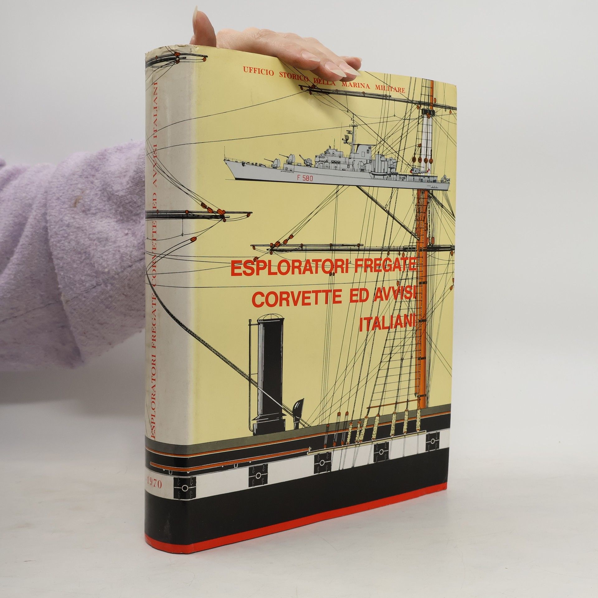 AA.VV. Esploratori Fregate Corvette ed Avvisi Italiani