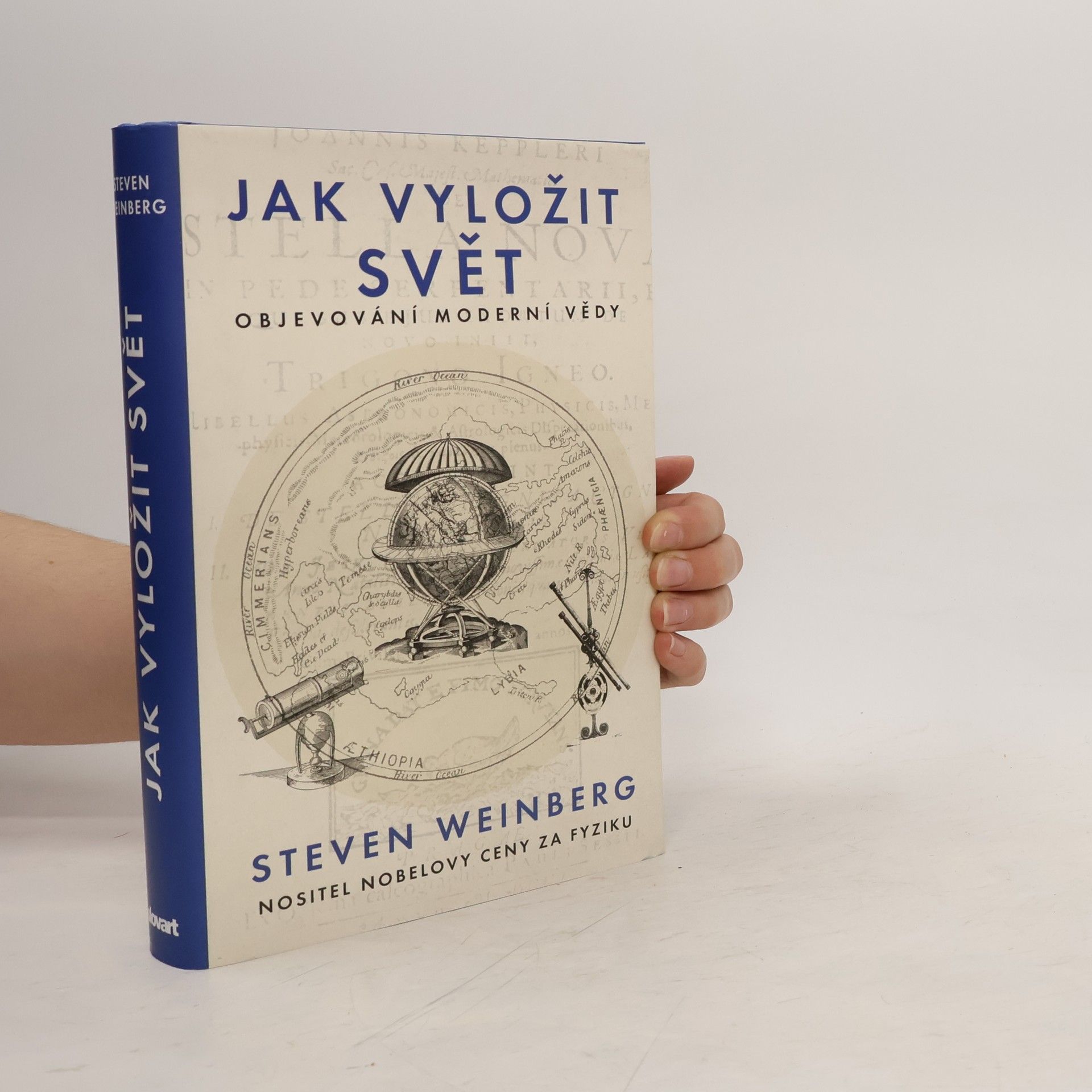 Jak vyložit svět. Objevování moderní vědy