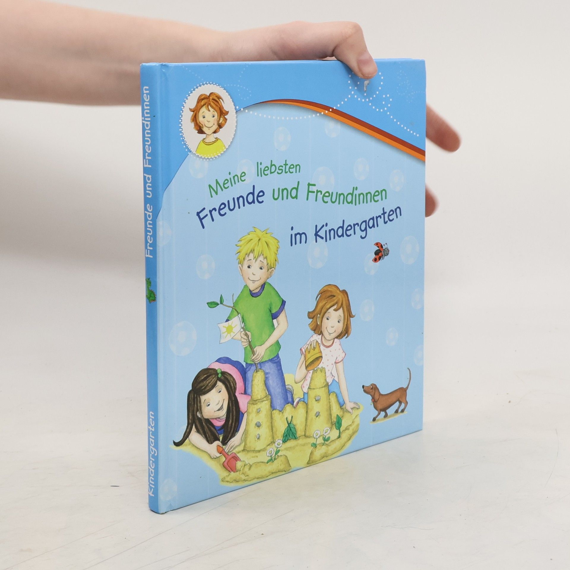 Collectif d'auteurs Meine liebsten Freunde und Freundinnen im Kindergarten