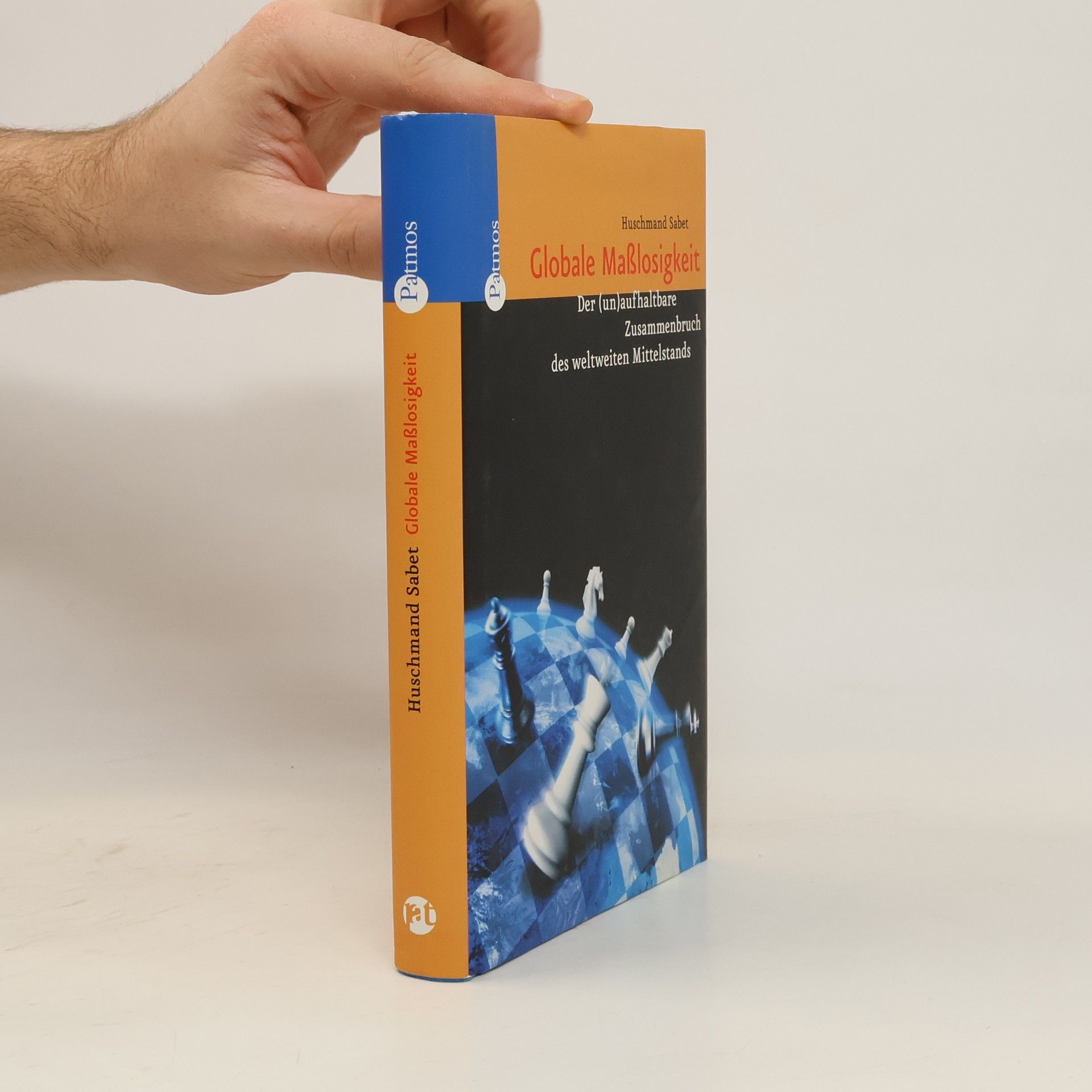 Globale Maßlosigkeit