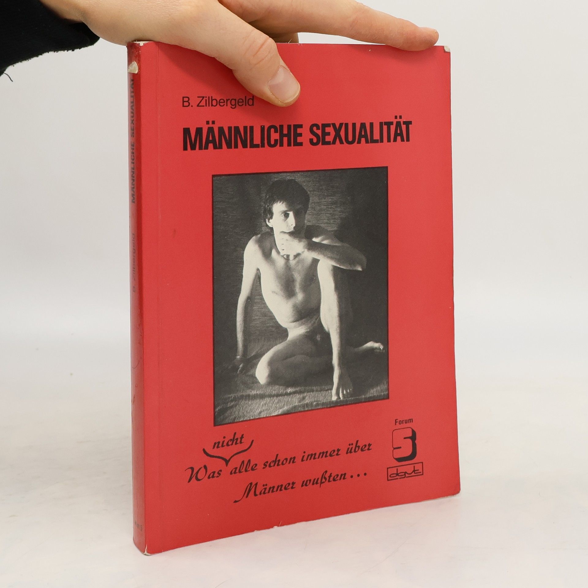 Bernie Zilbergeld Männliche Sexualität