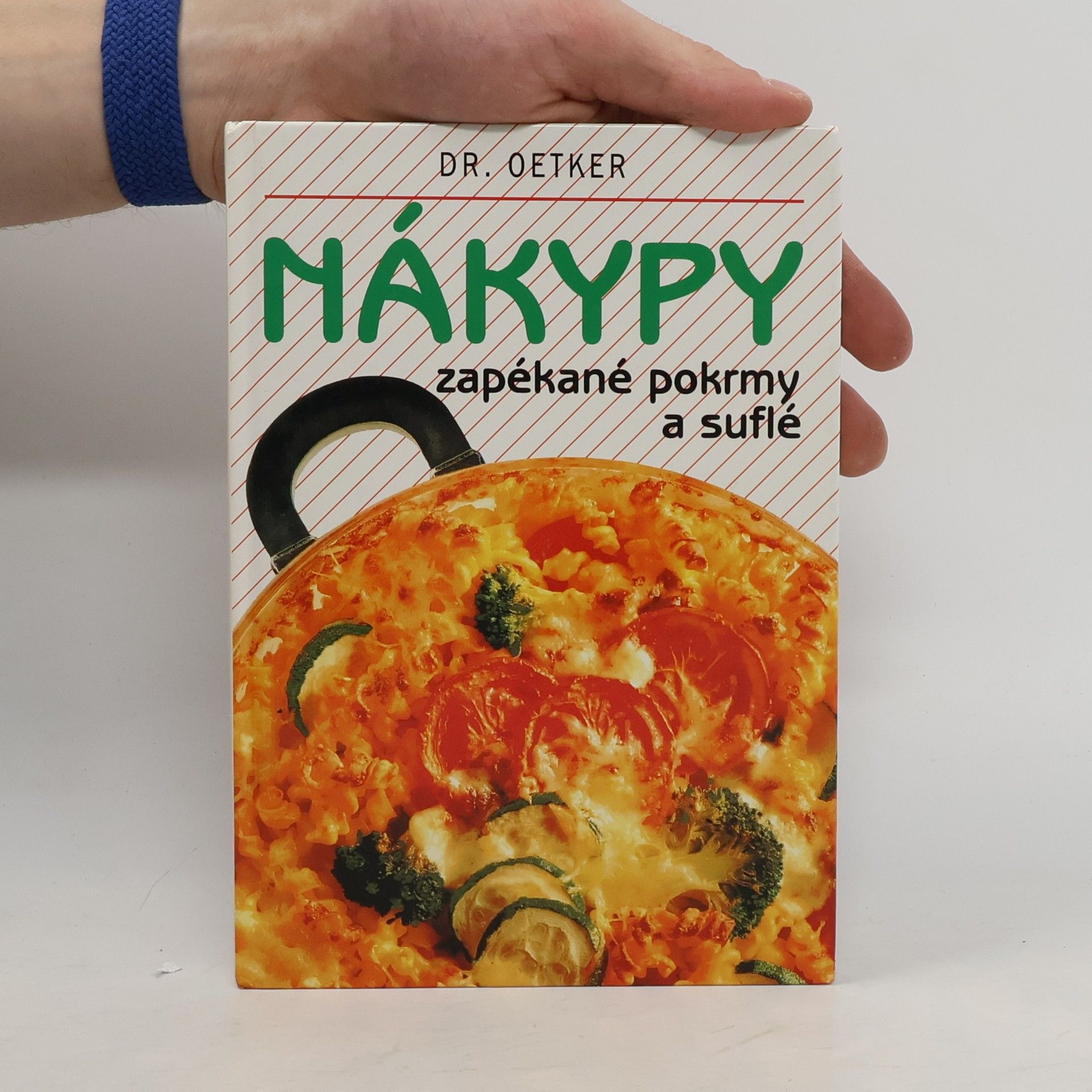 Ingeborg Churaňová Nákypy: zapékané pokrmy a suflé