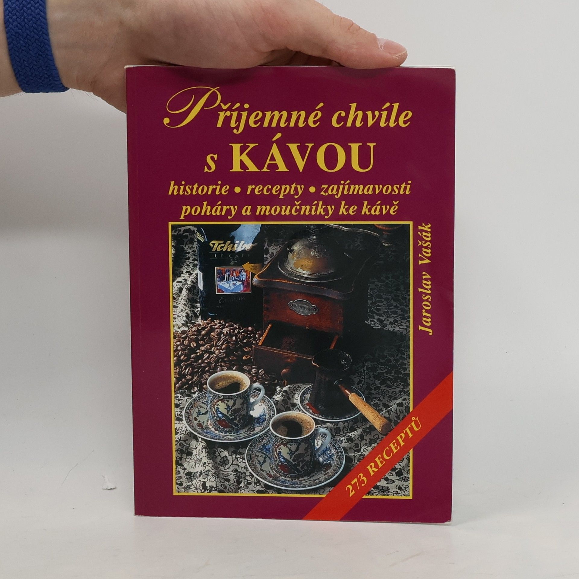 Jaroslav Vašák Příjemné chvíle s kávou