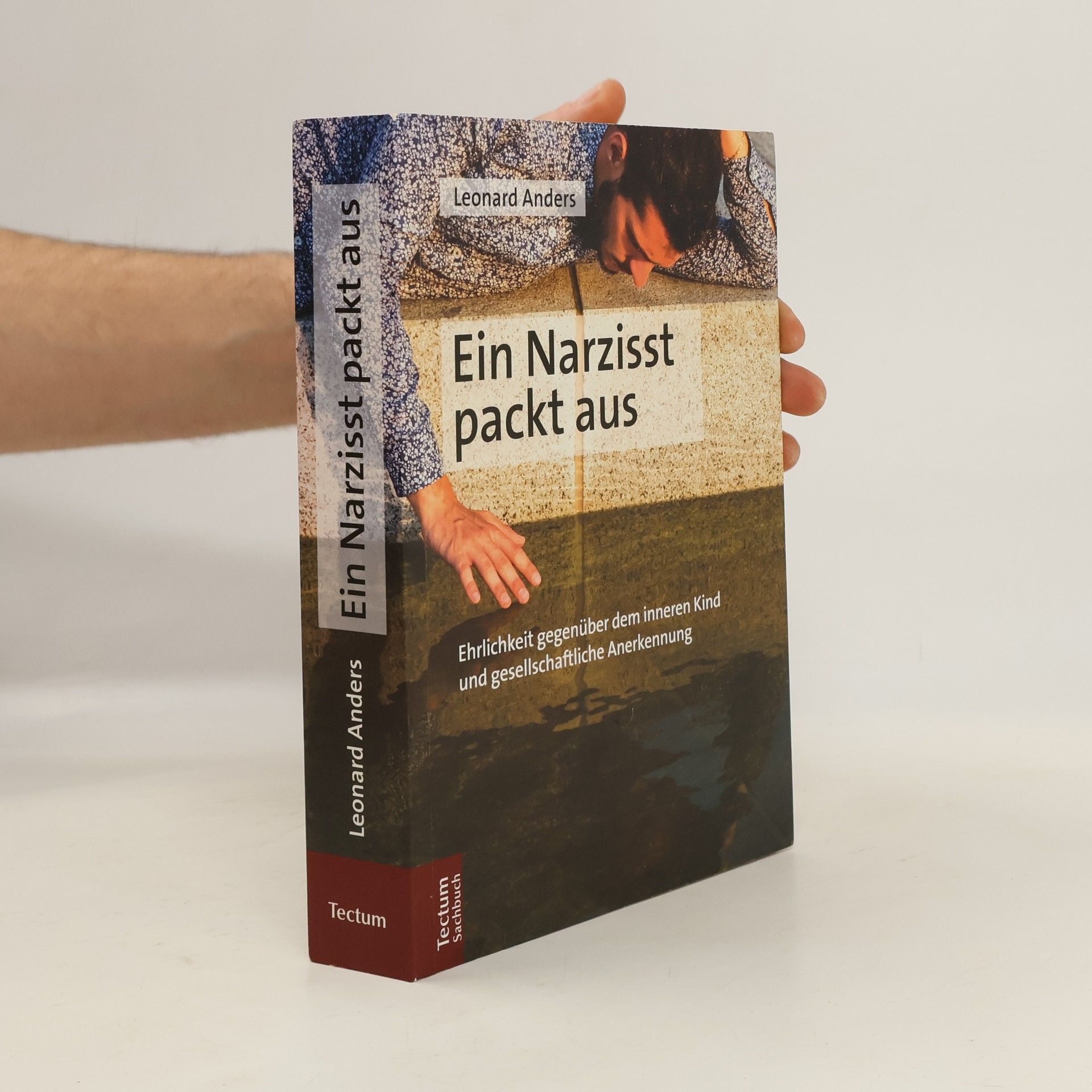 Leonard Anders Ein Narzisst packt aus