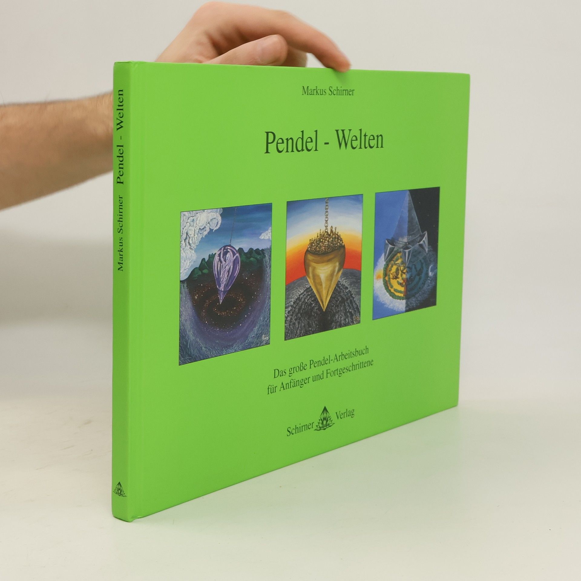 Markus Schirner Pendel-Welten