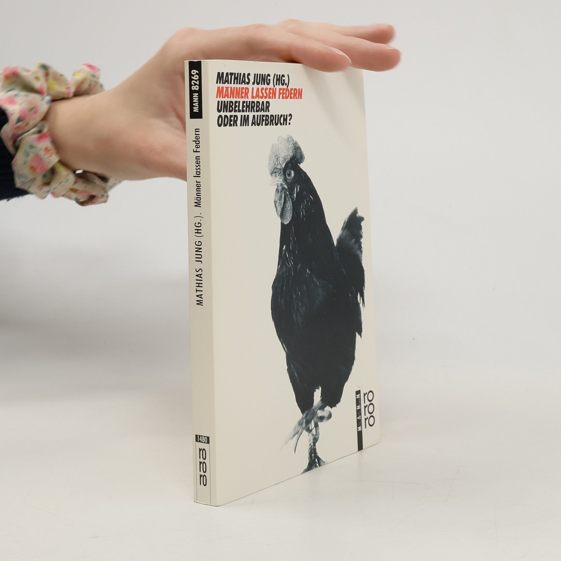 Mathias Jung Männer lassen Federn