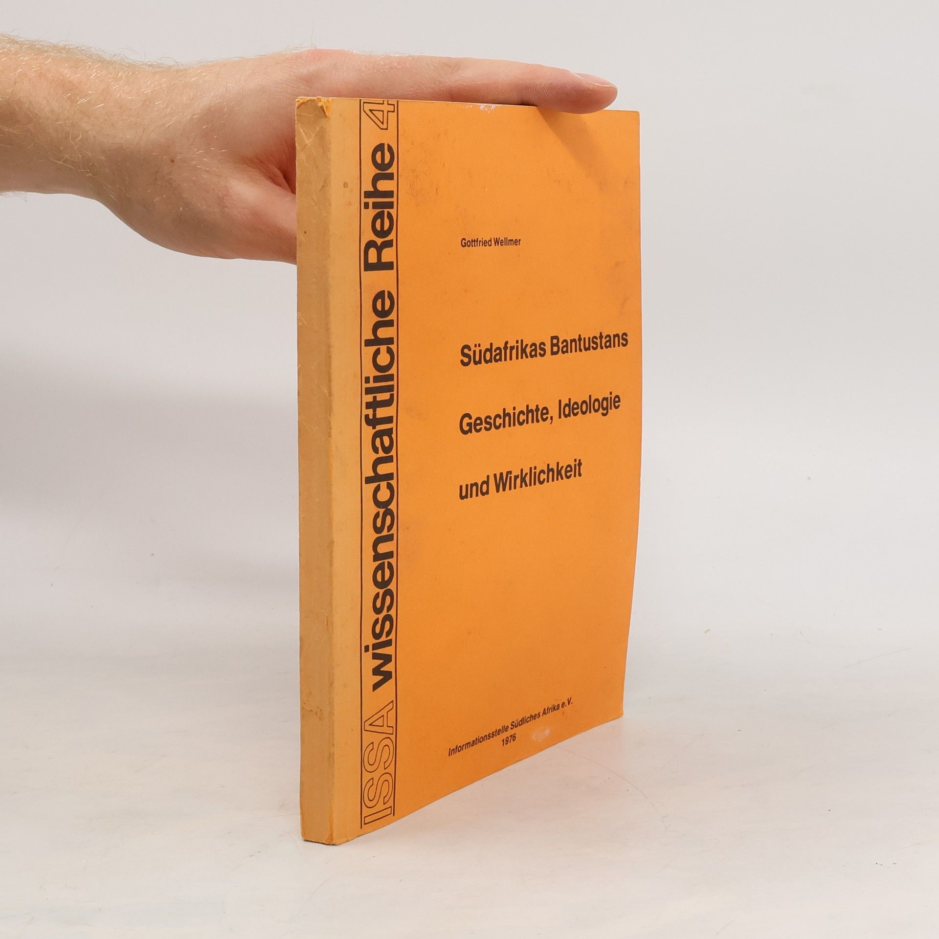 Gottfried Wellmer Südafrikas Bantustans