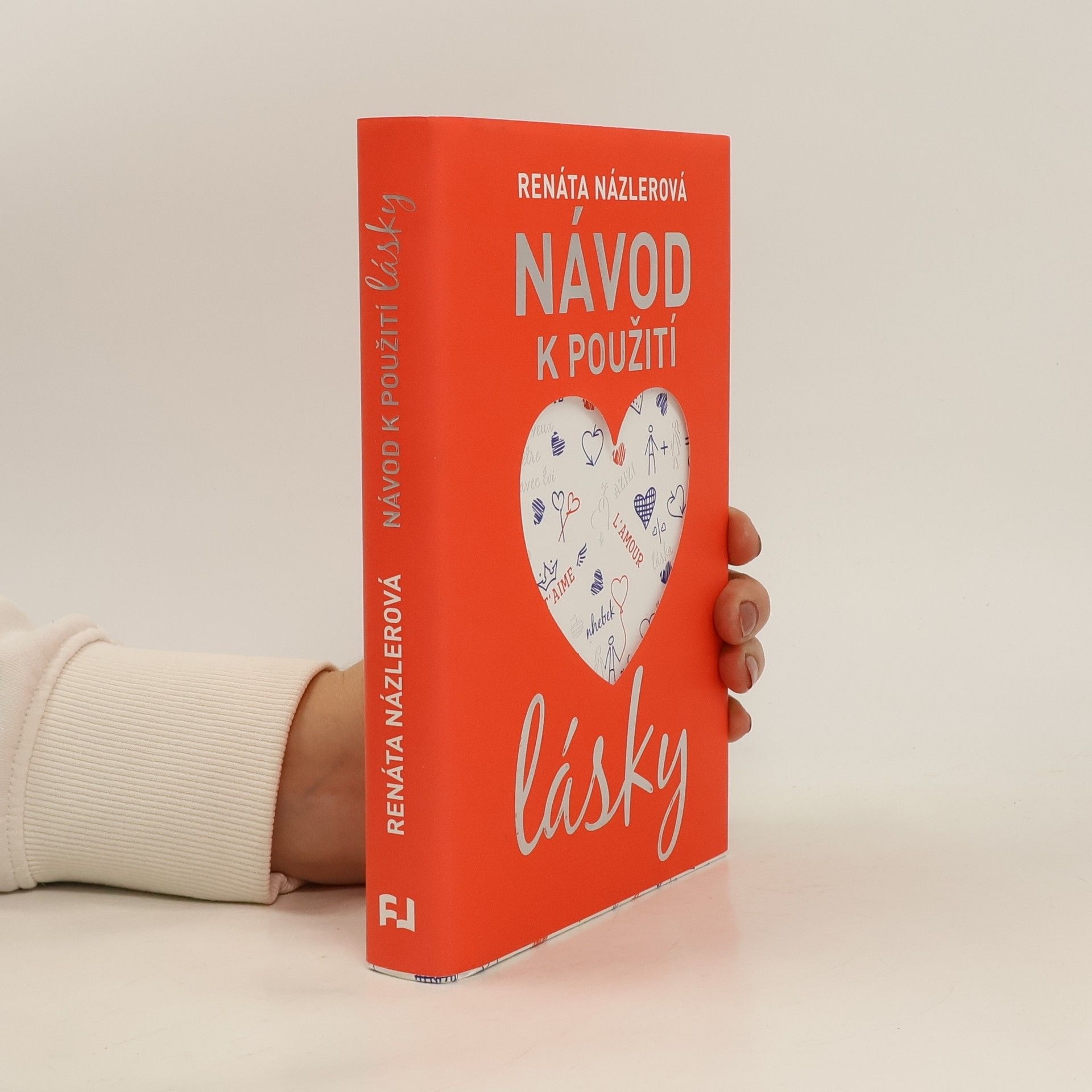 Renáta Názlerová Návod k použití lásky