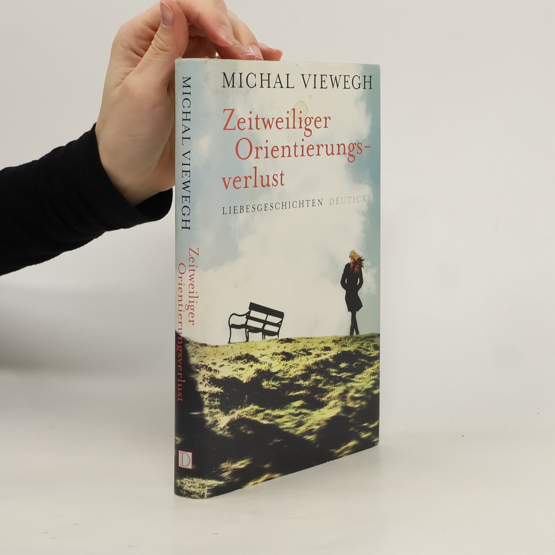 Michal Viewegh Zeitweiliger Orientierungsverlust