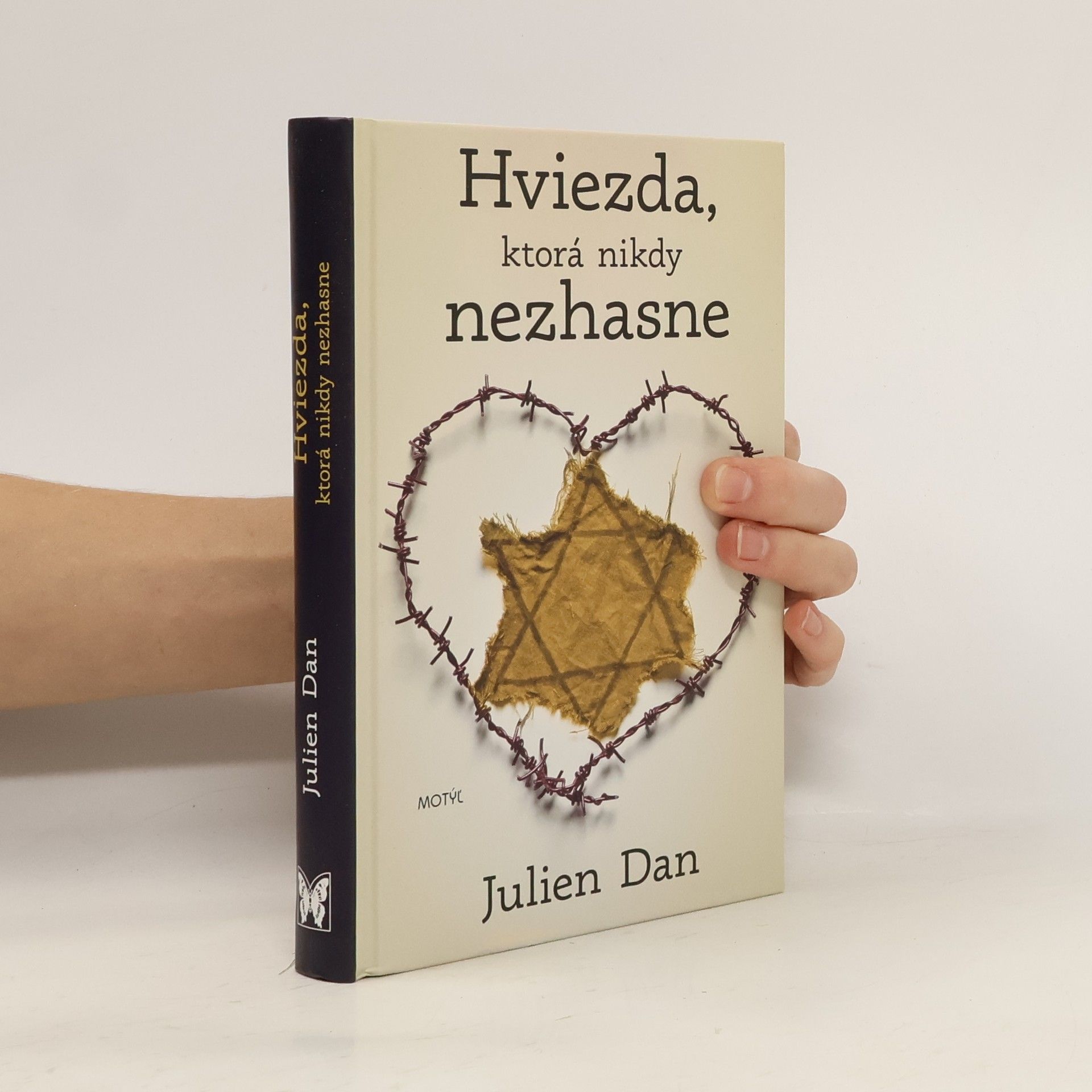 Dan Julien Hviezda, ktorá nikdy nezhasne