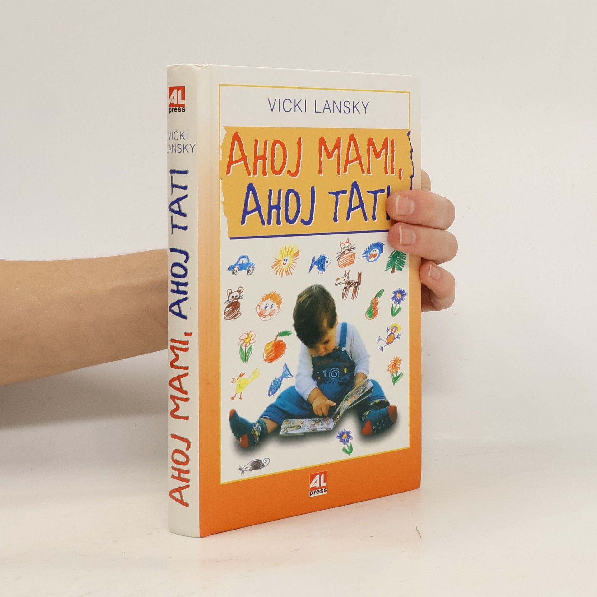 Vicki Lansky Ahoj mami, ahoj tati