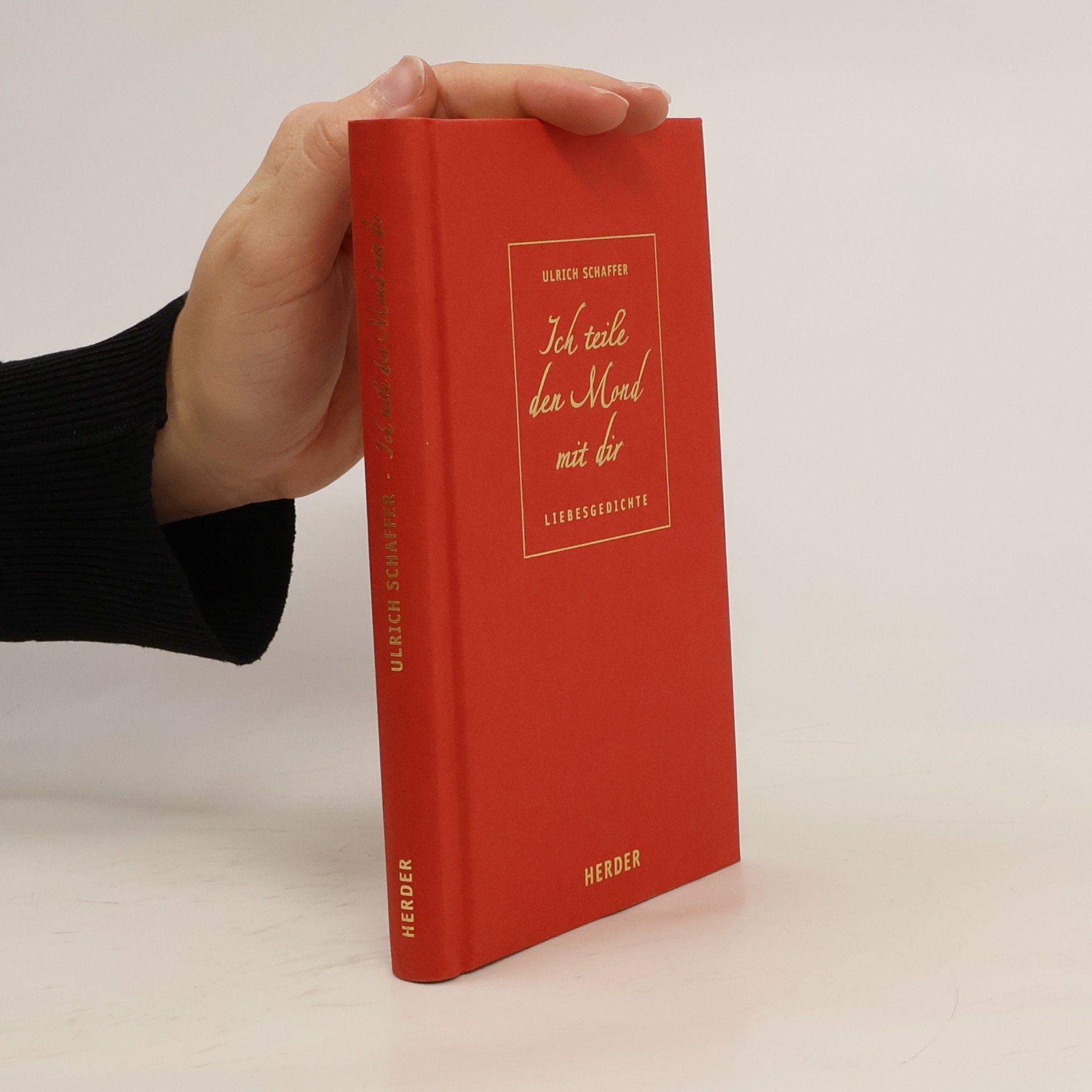 Ulrich Schaffer Ich teile den Mond mit dir