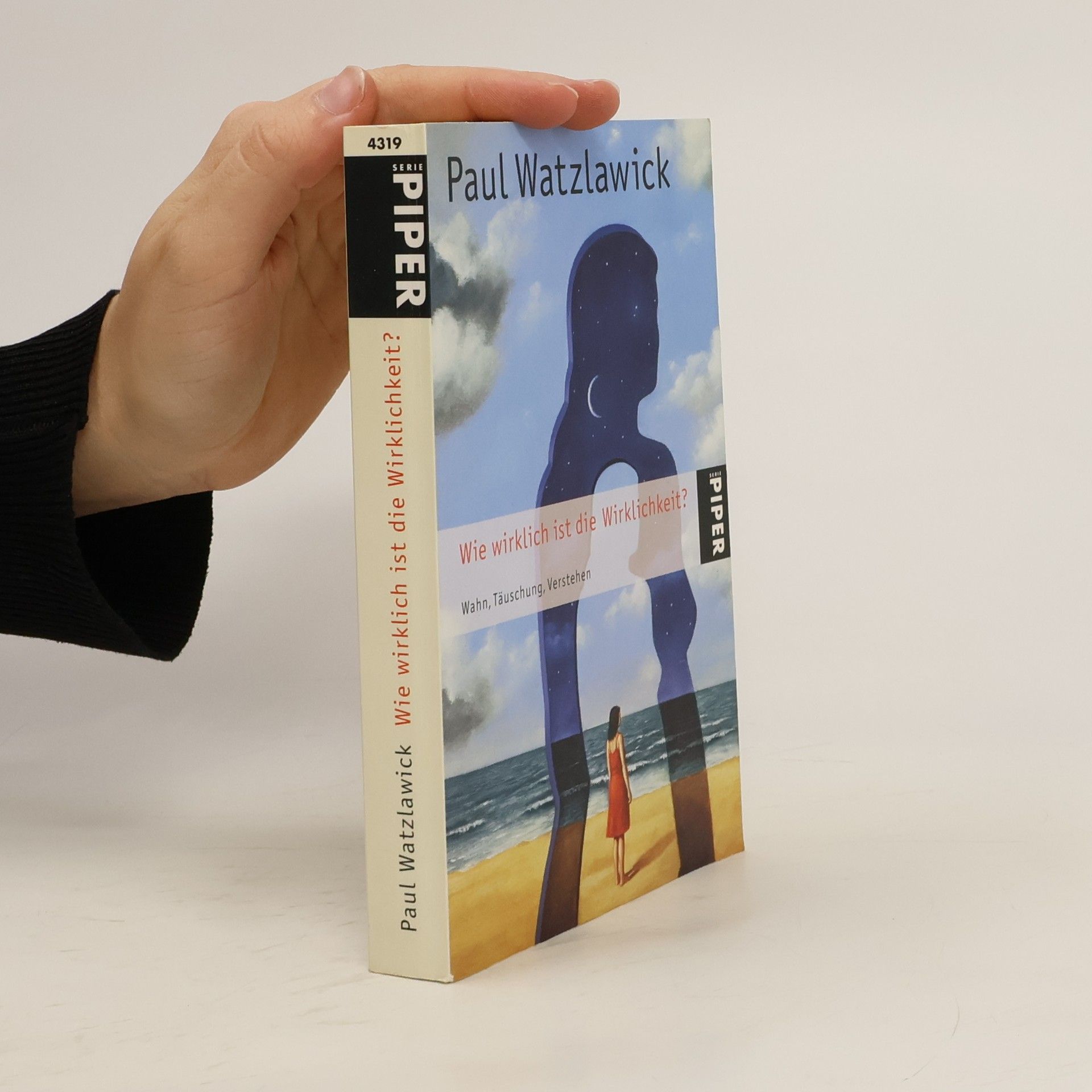 Paul Watzlawick Wie wirklich ist die Wirklichkeit