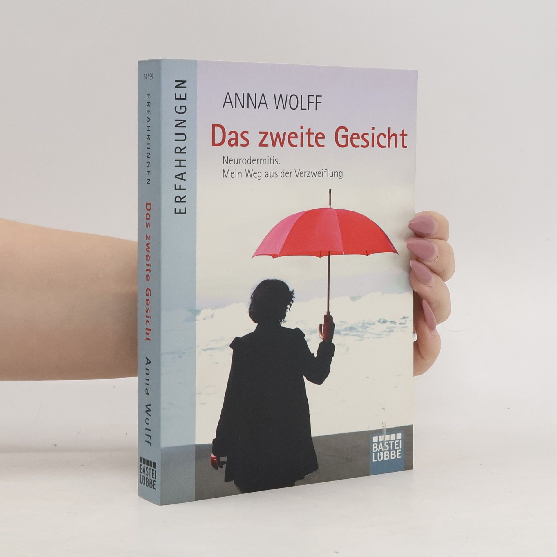 Anna Wolff Das zweite Gesicht