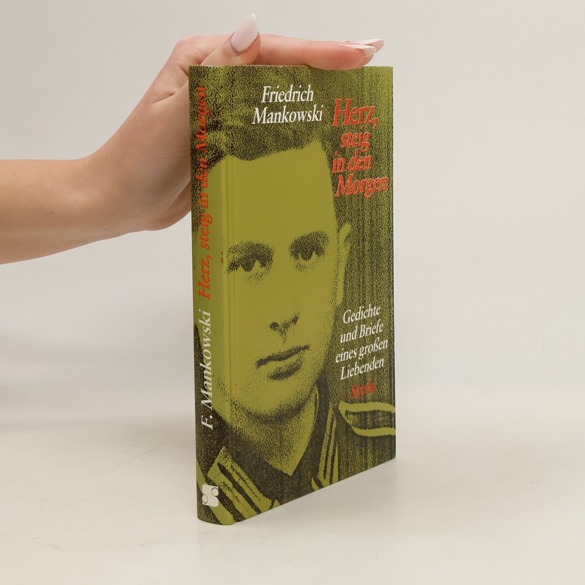 Friedrich Mankowski Herz, steig in den Morgen