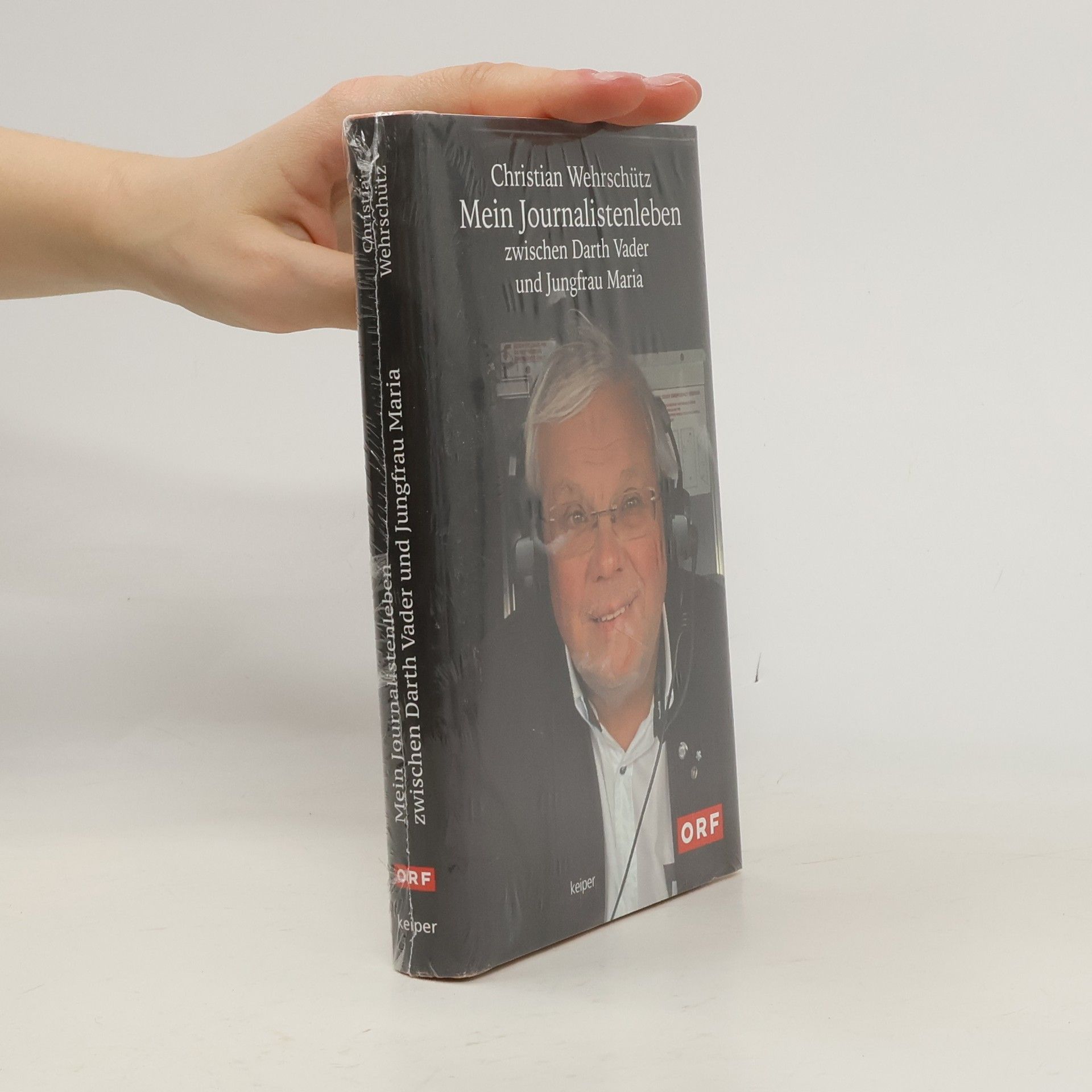 Christian Wehrschütz Mein Journalistenleben zwischen Darth Vader und Jungfrau Maria