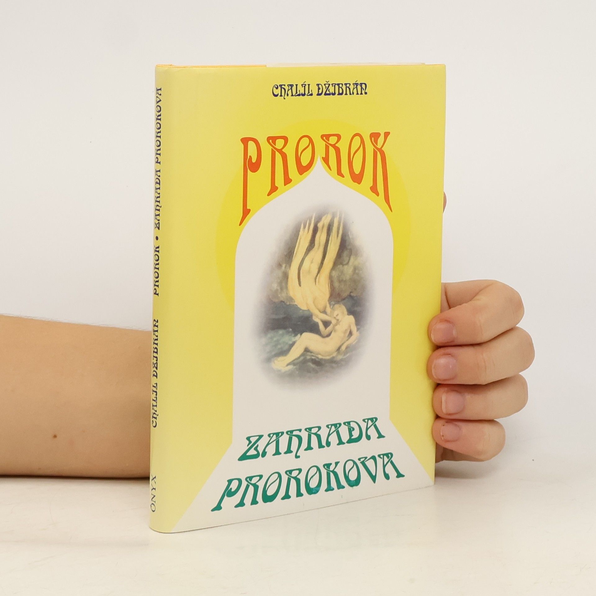 Prorok. Zahrada prorokova