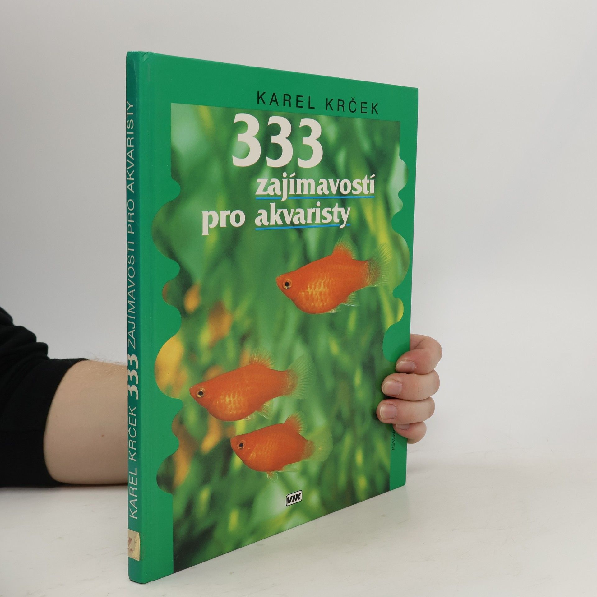 Karel Krček 333 zajímavostí pro akvaristy