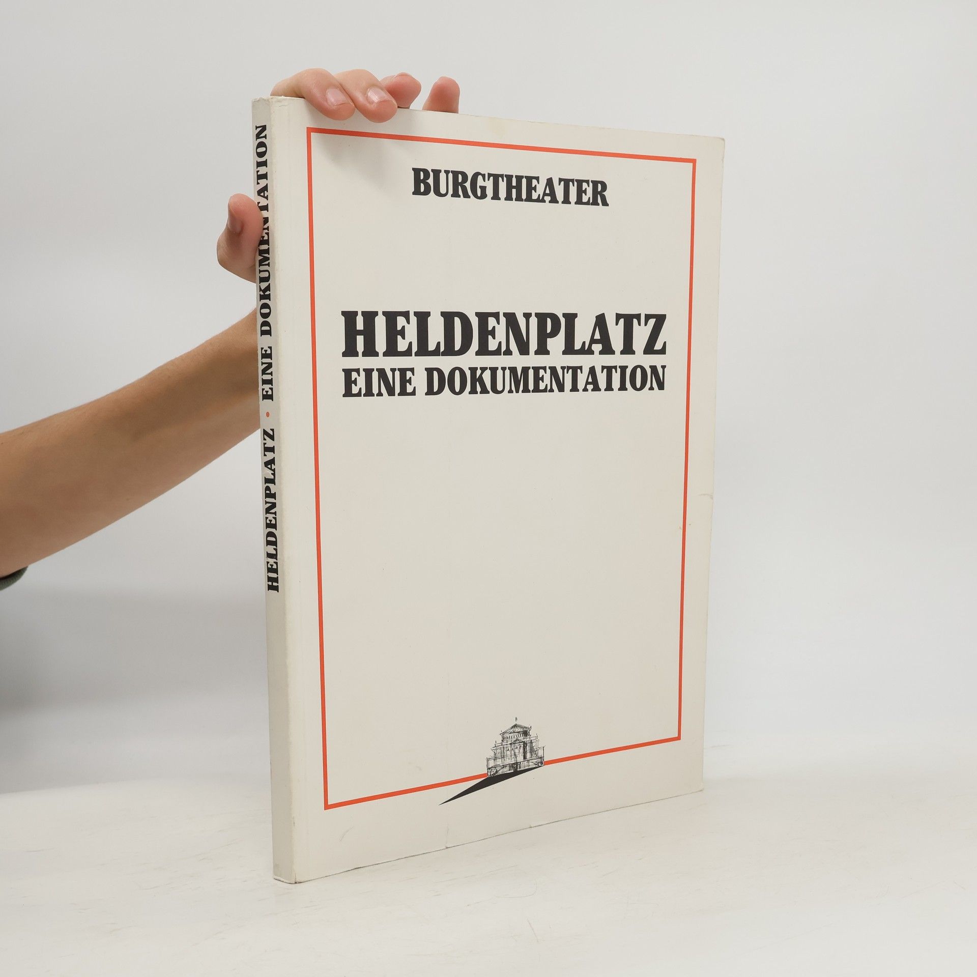 Kolektív autorov Heldenplatz: eine Dokumentation