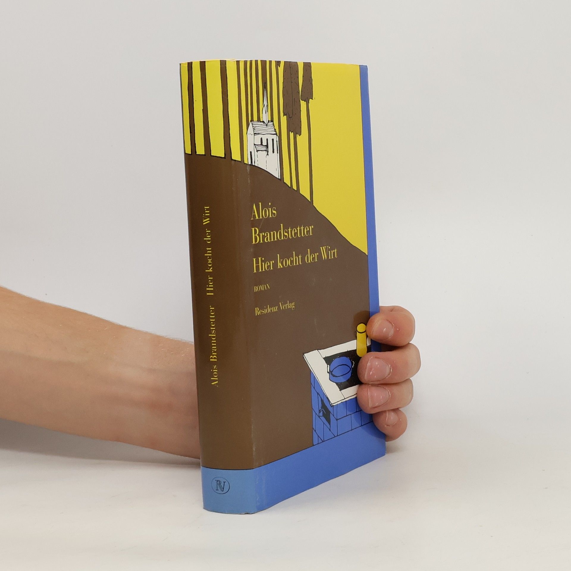 Alois Brandstetter Hier kocht der Wirt