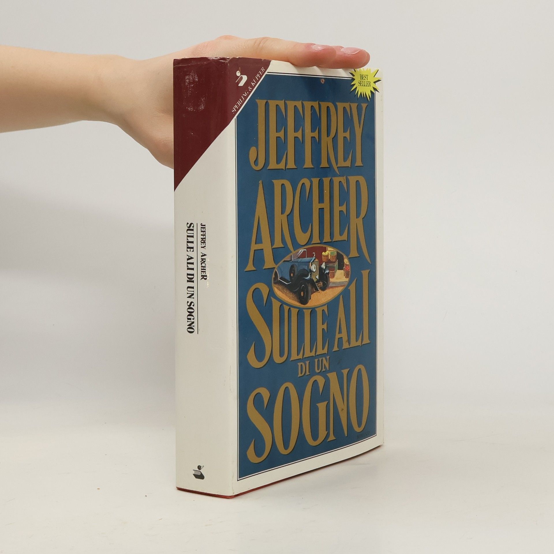 Jeffrey Archer Sulle ali di un sogno