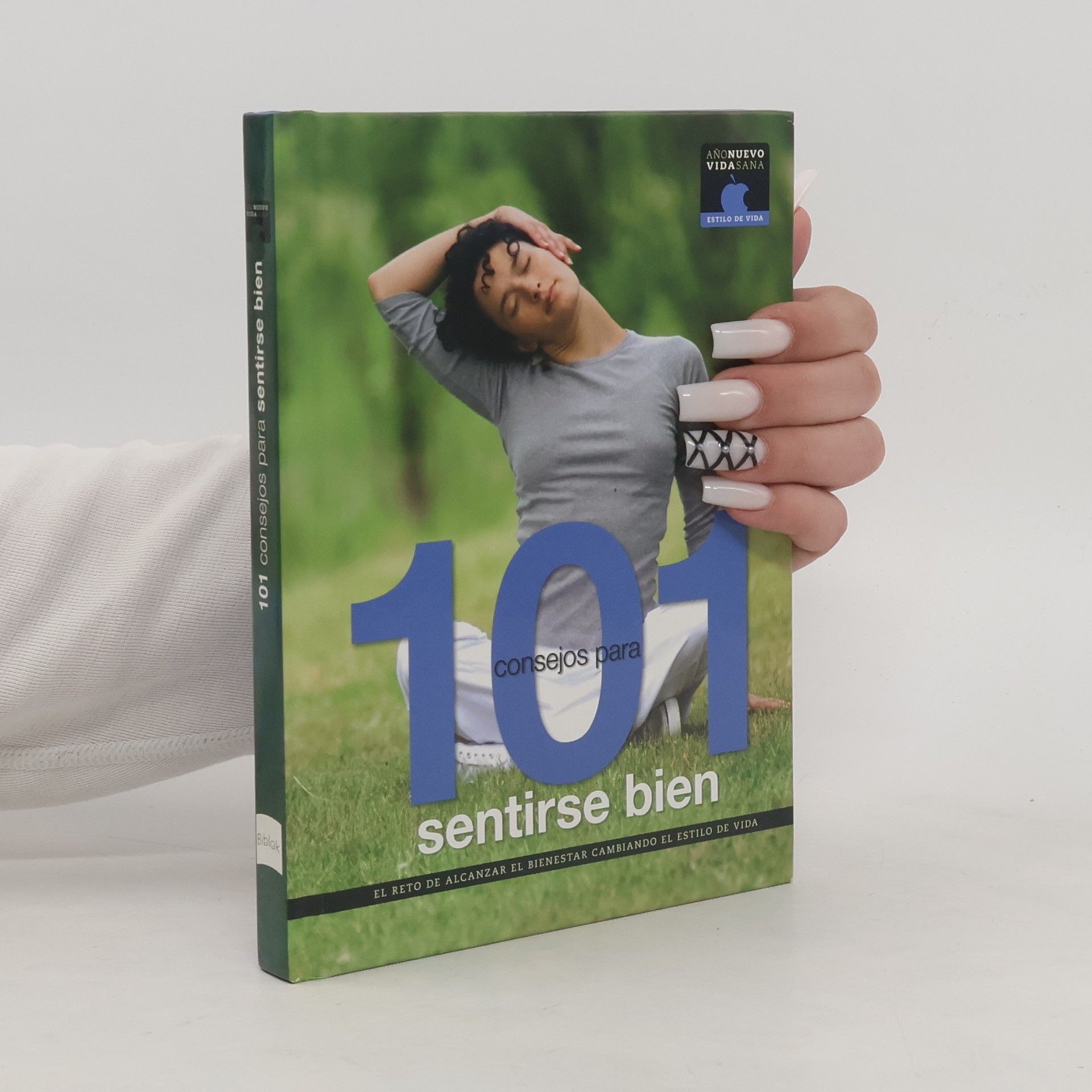 Eduard Gonzalo Navarro 101 consejos para sentirse bien