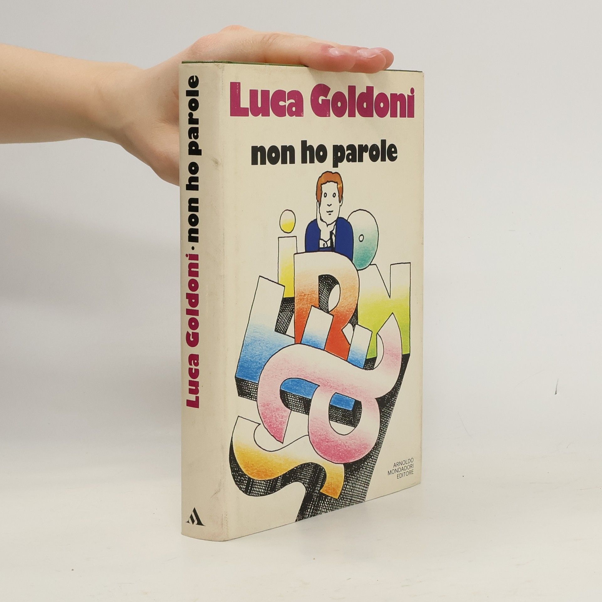 Luca Goldoni Non ho parole