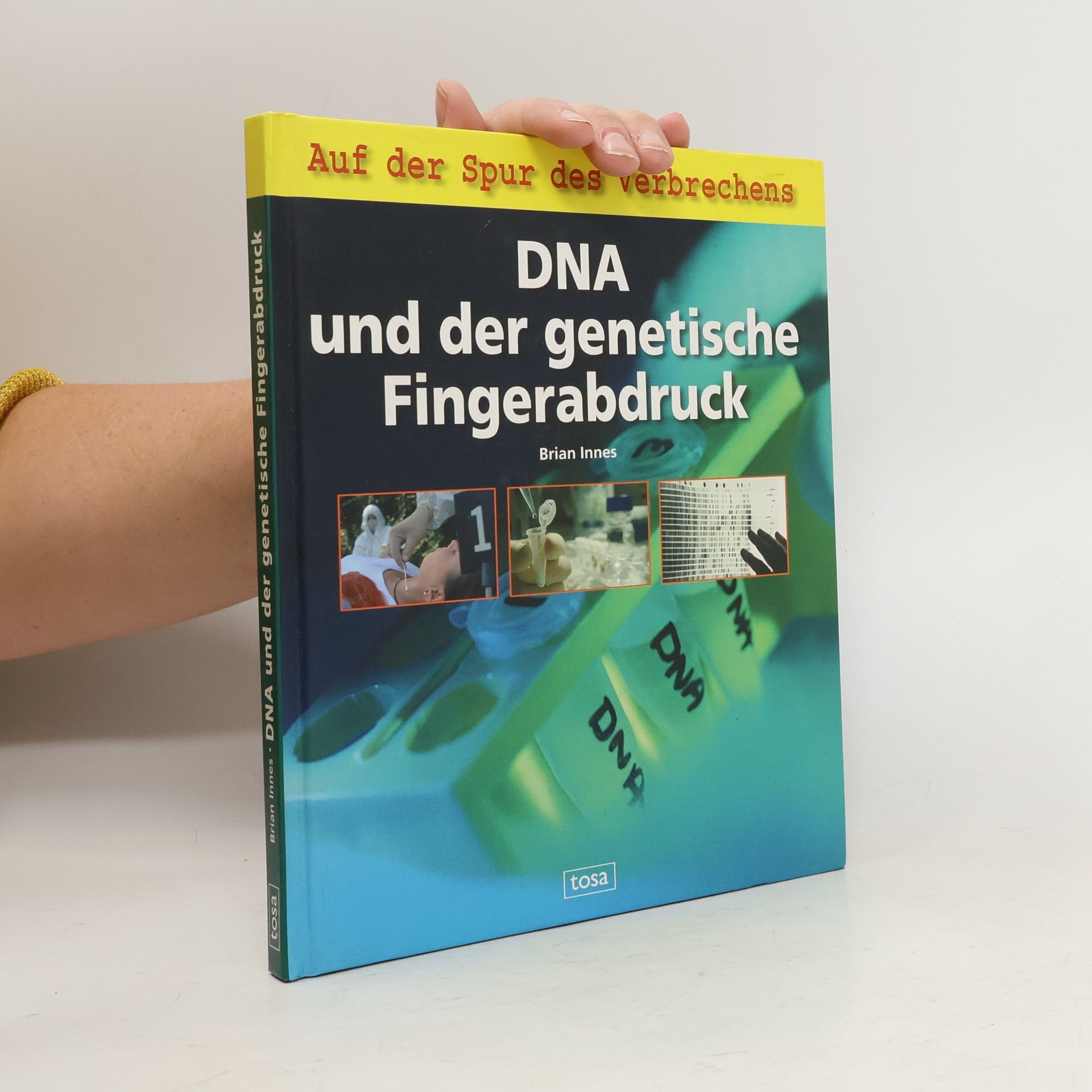 Brian Innes DNA und der genetische Fingerabdruck