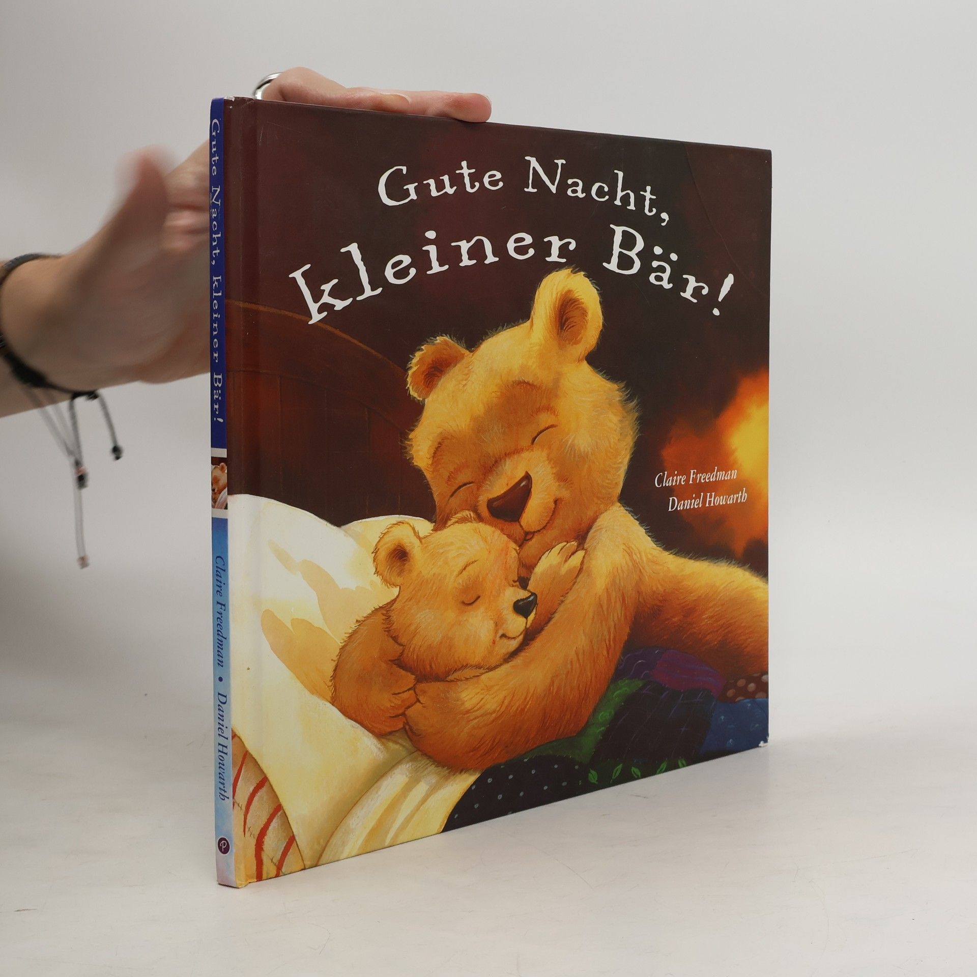 Claire Freedman Gute Nacht, kleiner Bär!
