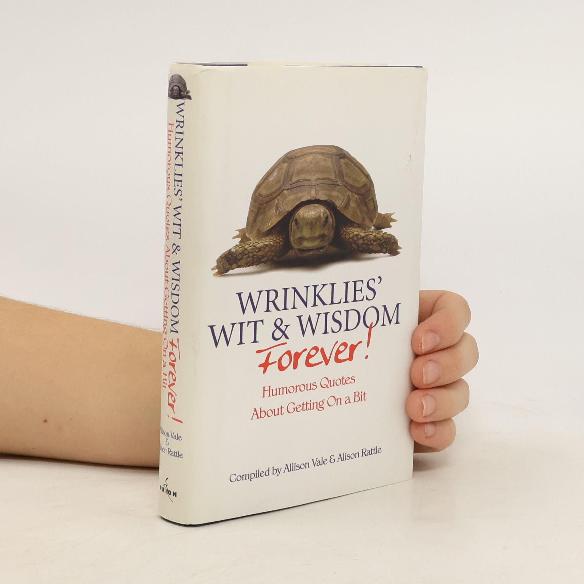 Wrinklies Wit and Wisdom Forever