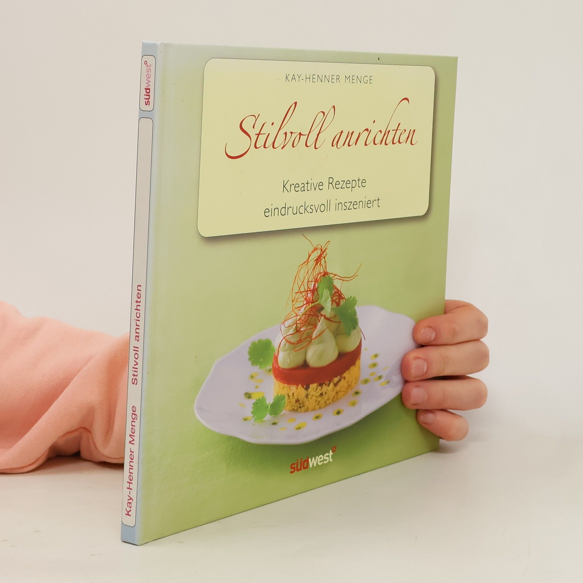 Kay-Henner Menge Stilvoll anrichten