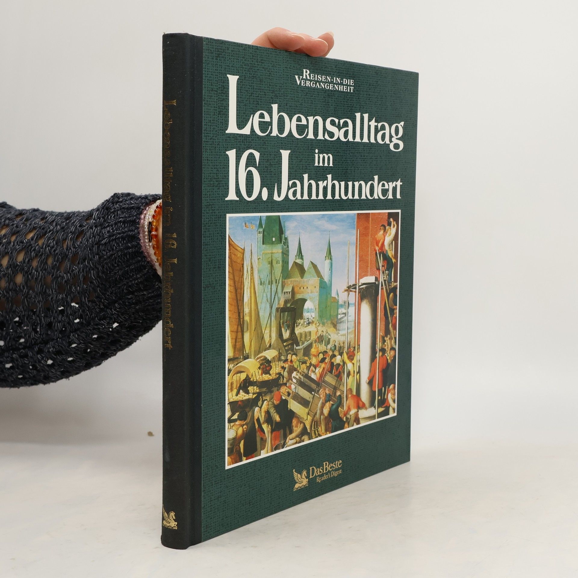 Lebensalltag im 16. Jahrhundert